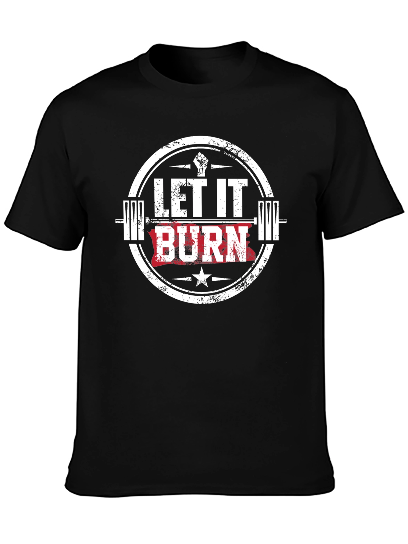 Let it Burn Workout T-Shirt