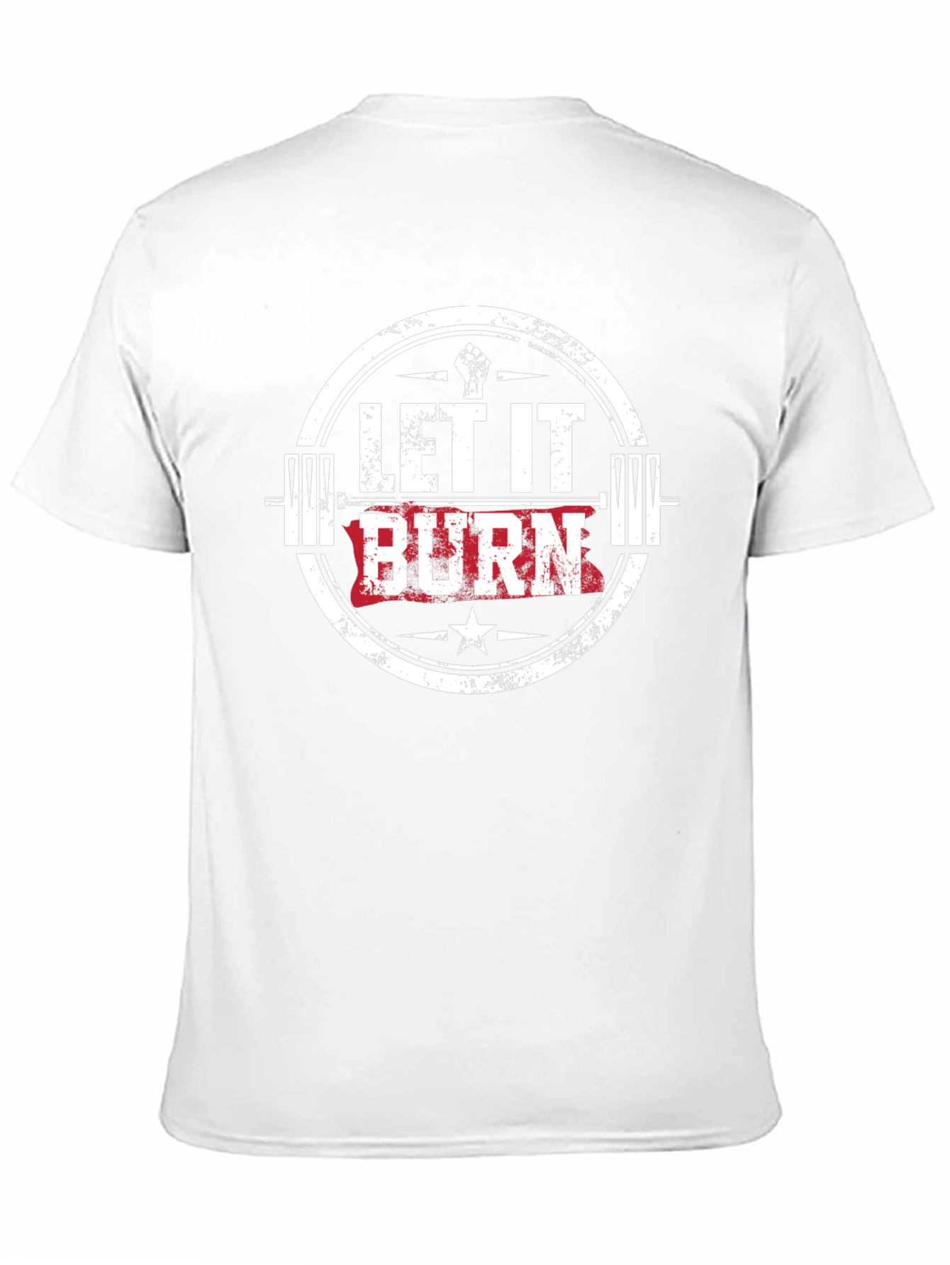 Let it Burn Workout T-Shirt