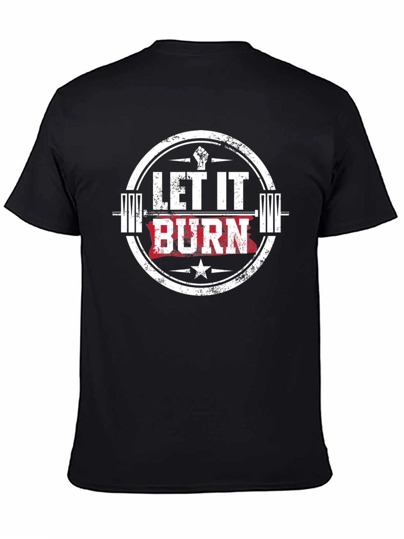 Let it Burn Workout T-Shirt