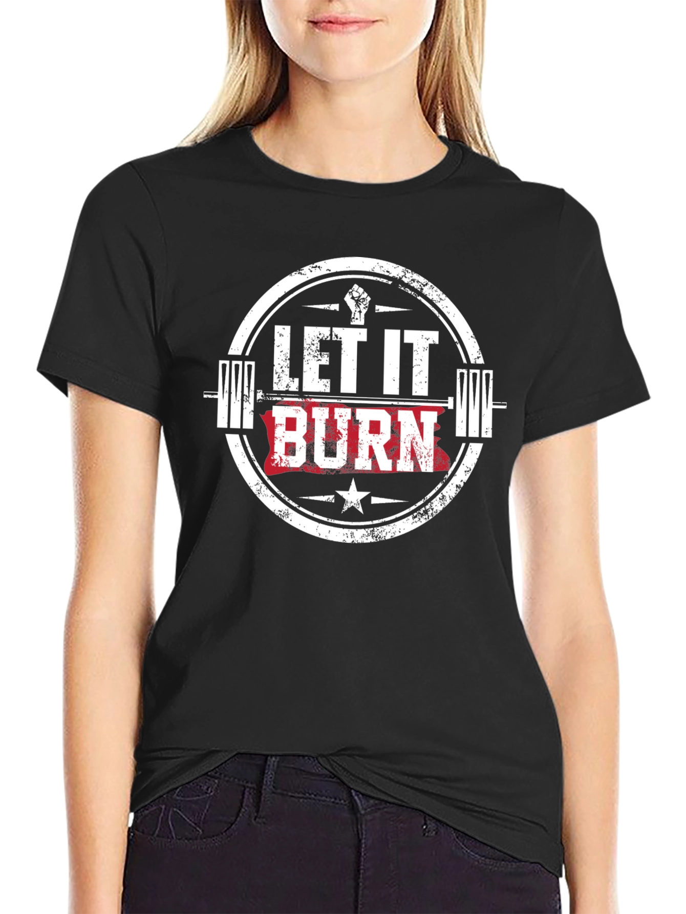 Let it Burn Workout T-Shirt