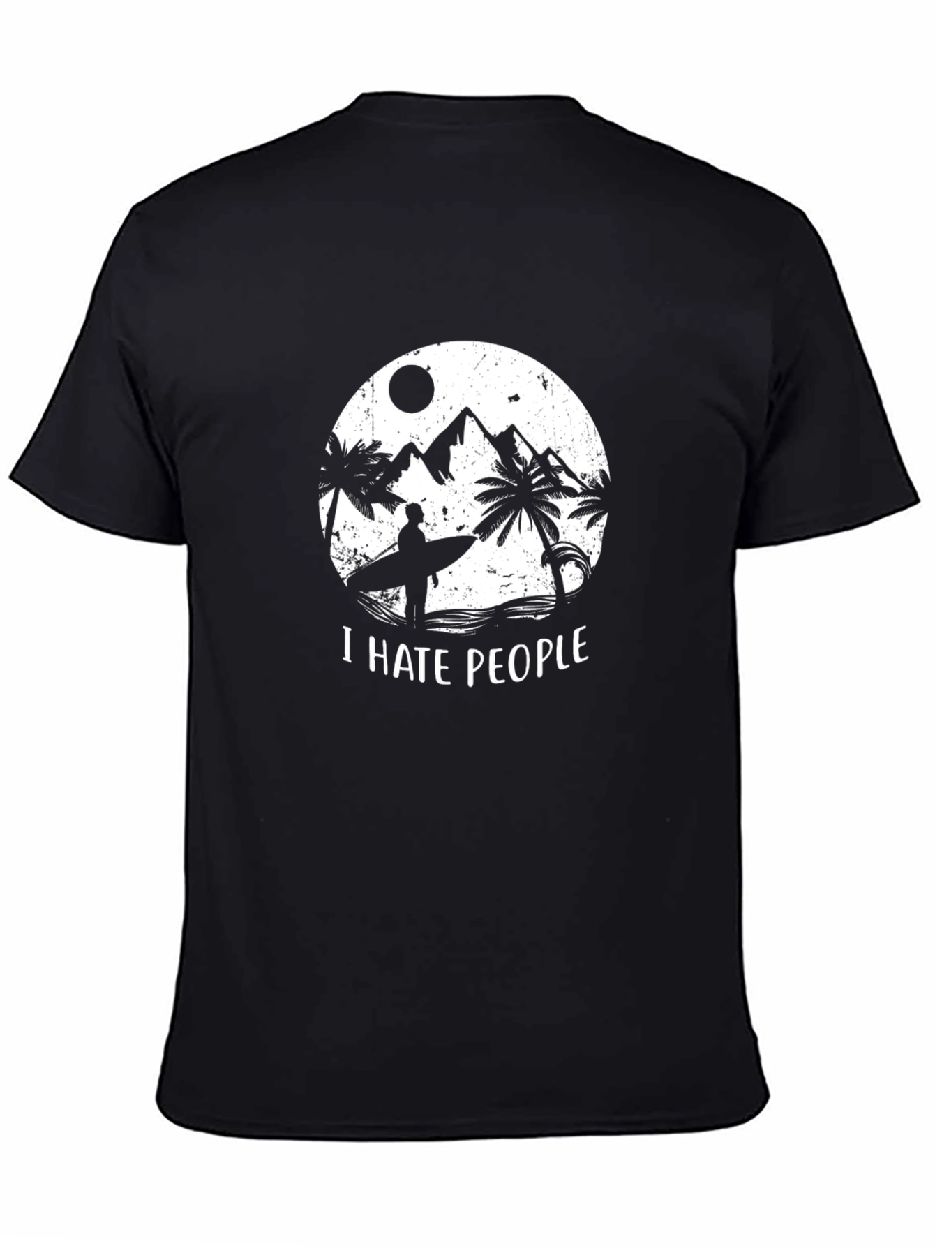 I Hate People Graphic T-Shirt - Beach Surfer Design
