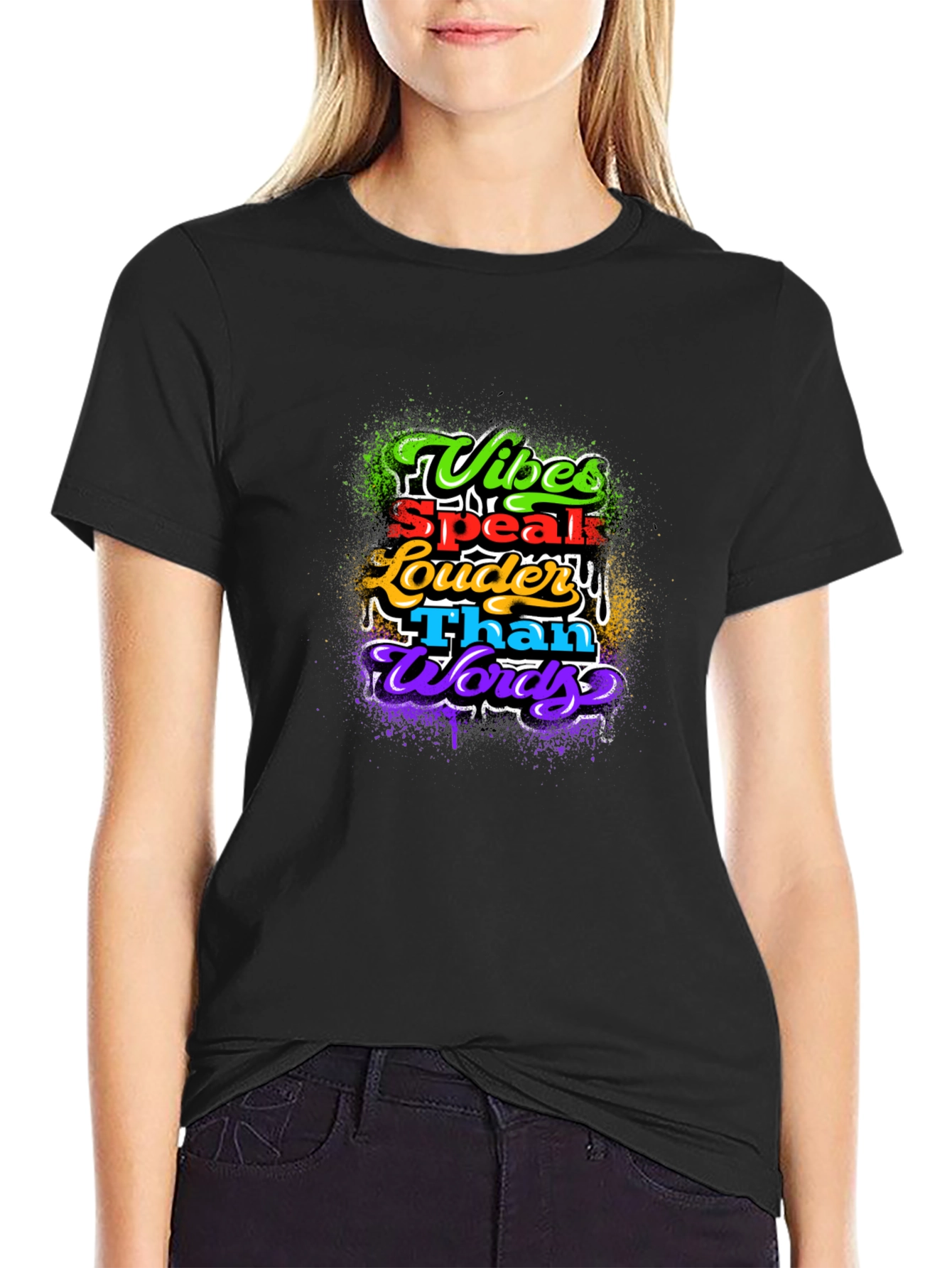 Vibes Speak Louder Than Words Graphic T-Shirt
