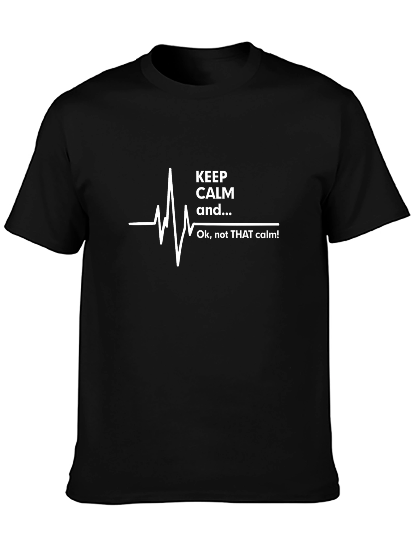 Keep Calm T-Shirt - Funny ECG Heartbeat Design