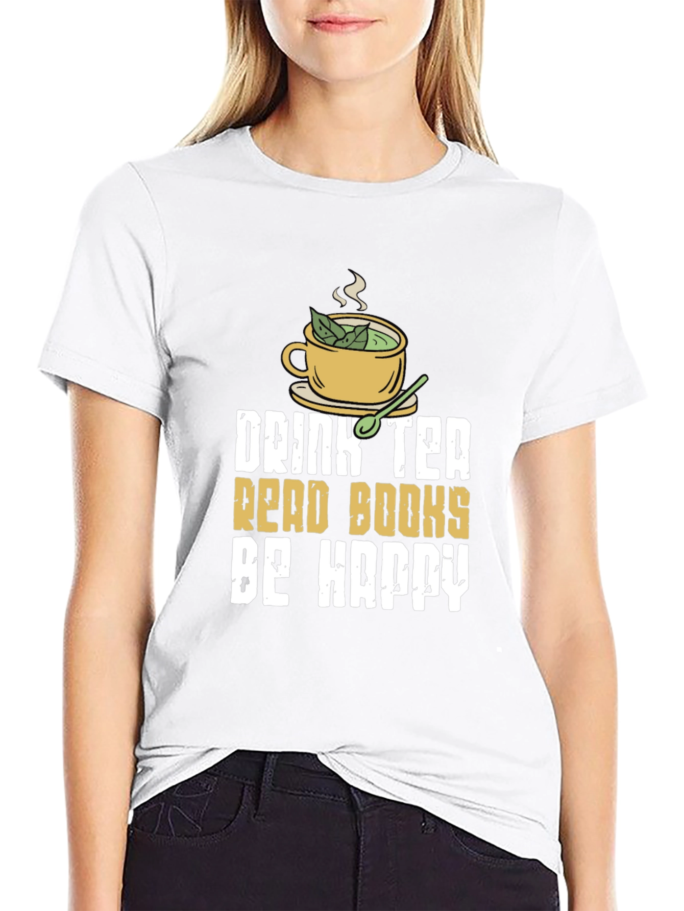 Drink Tea Read Books Be Happy - T-Shirt