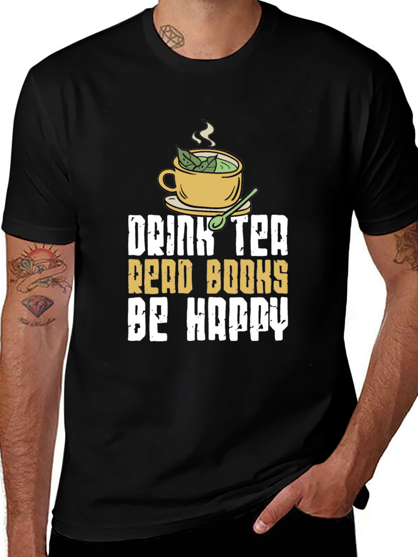 Drink Tea Read Books Be Happy - T-Shirt