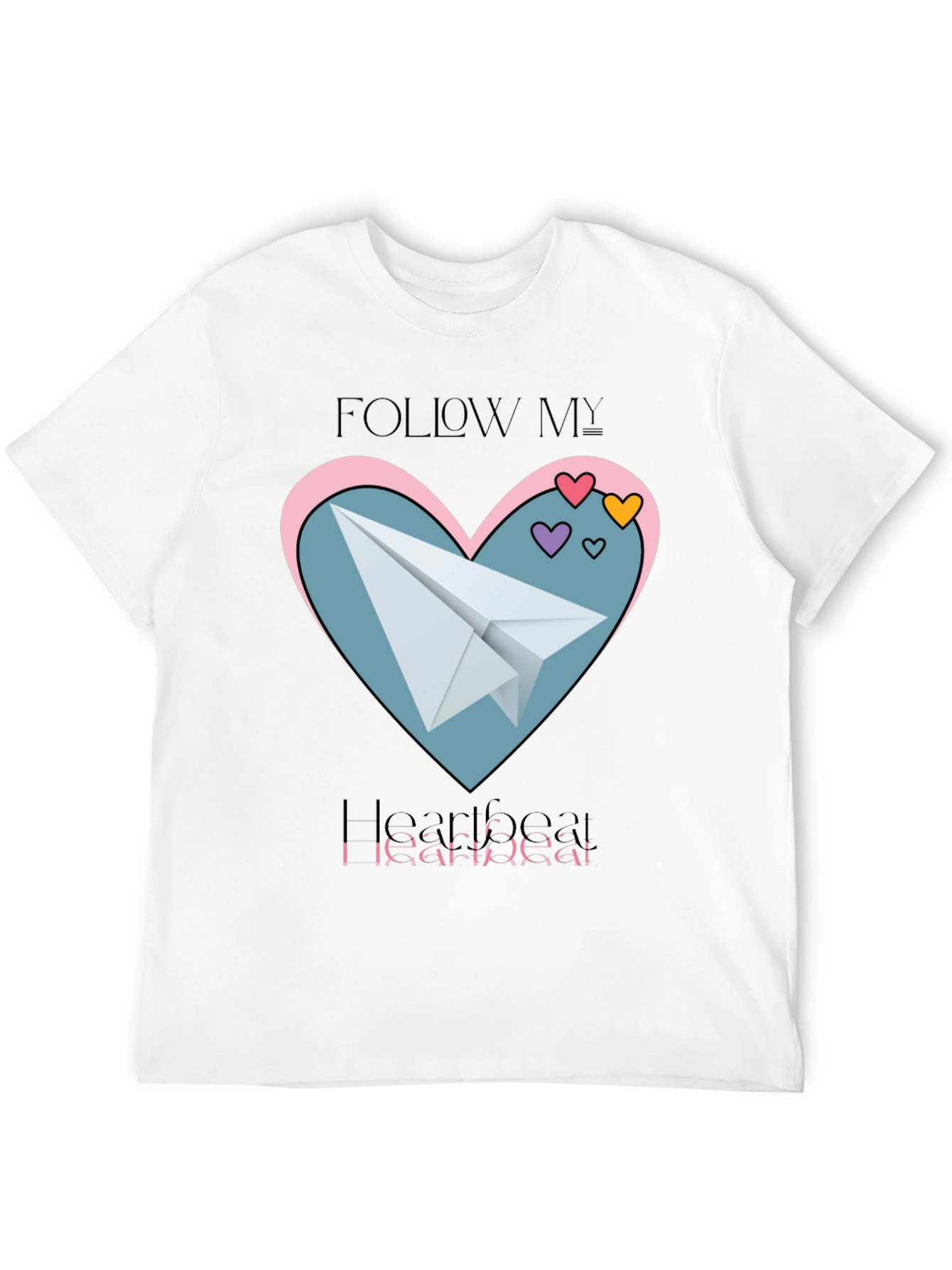 Follow My Heartbeat T-Shirt: Paper Airplane Love Design