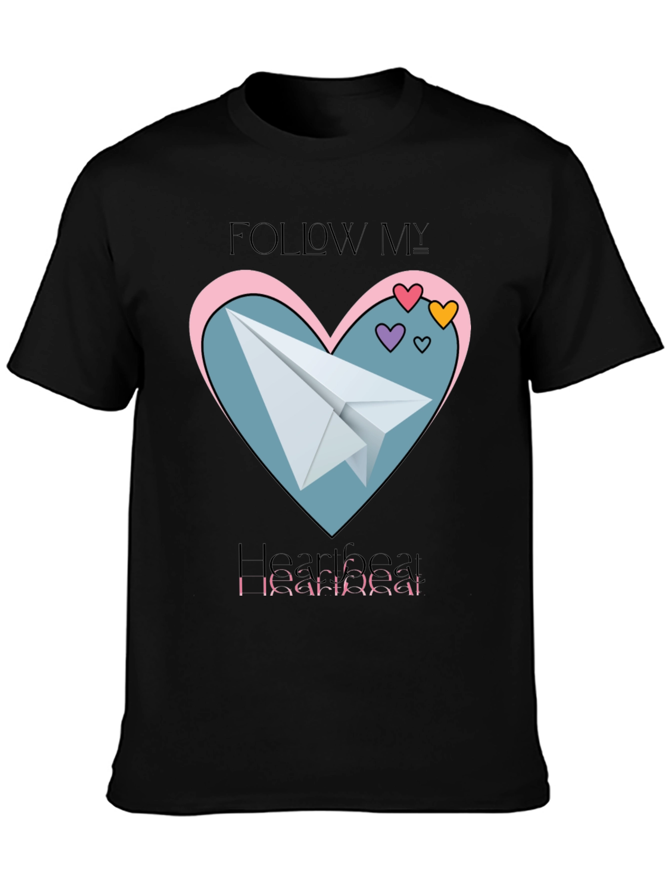 Follow My Heartbeat T-Shirt: Paper Airplane Love Design