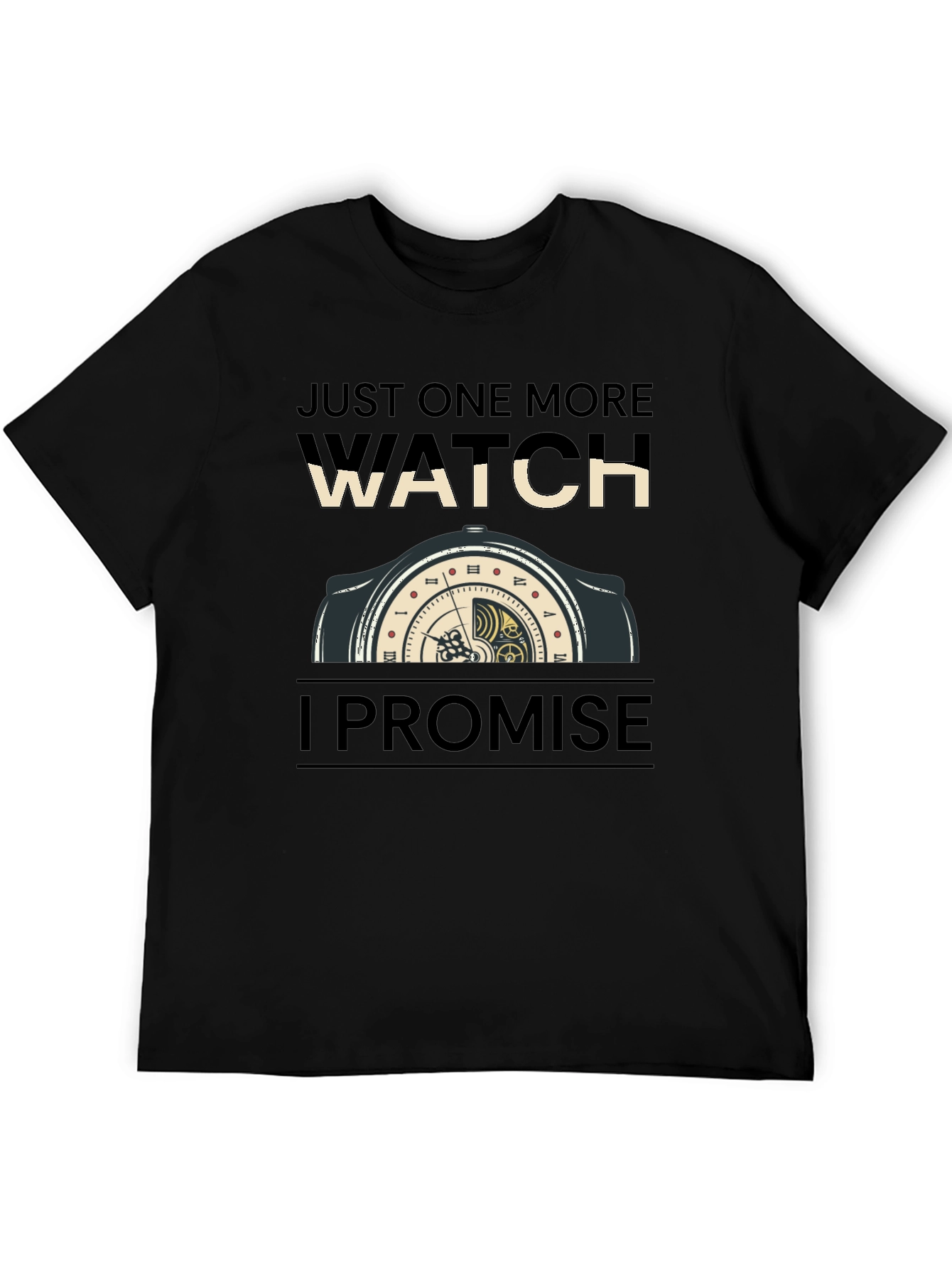 Just One More Watch Funny Graphic Tee