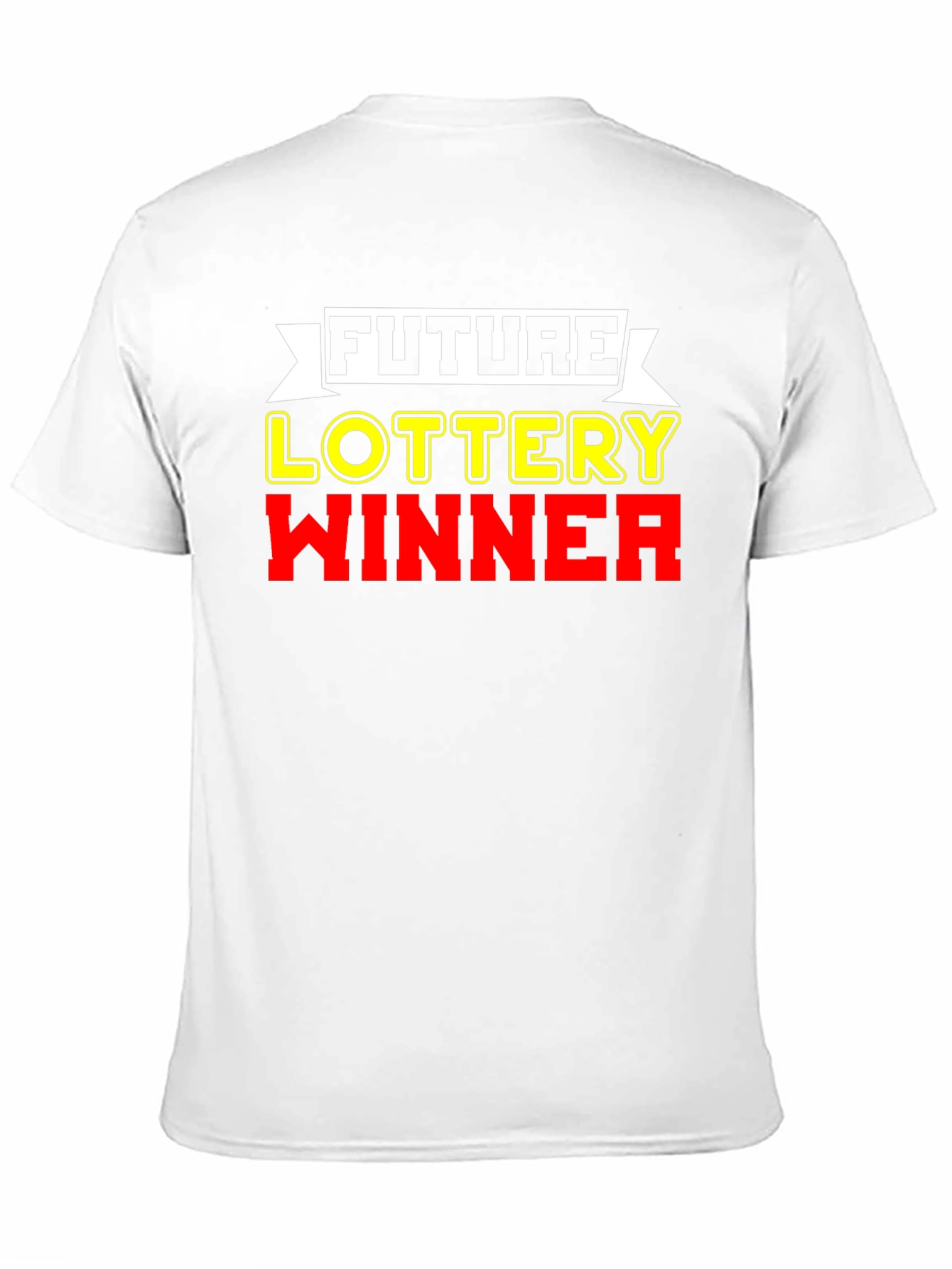 Future Lottery Winner Graphic Tee
