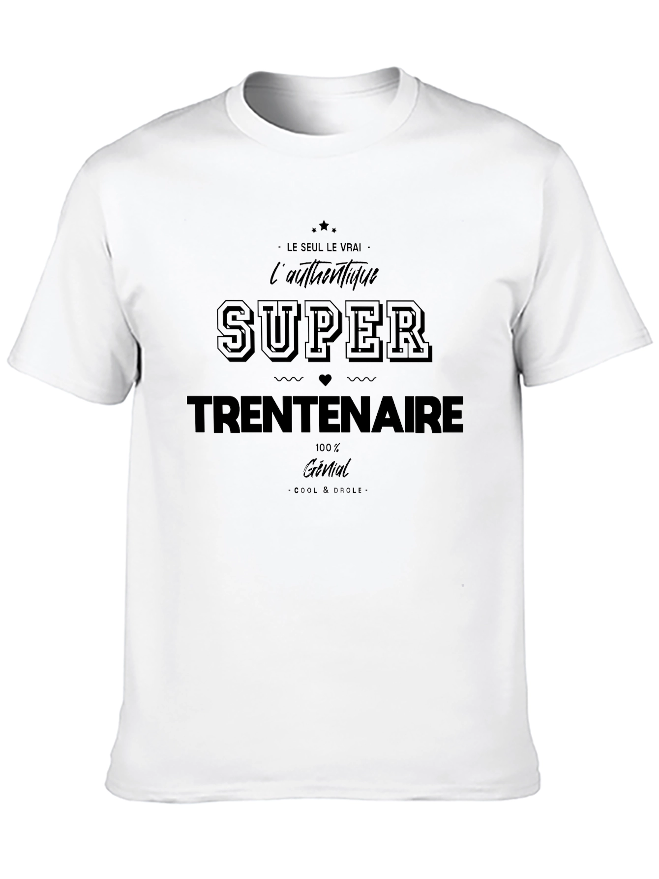 Super Trentenaire Black T-Shirt