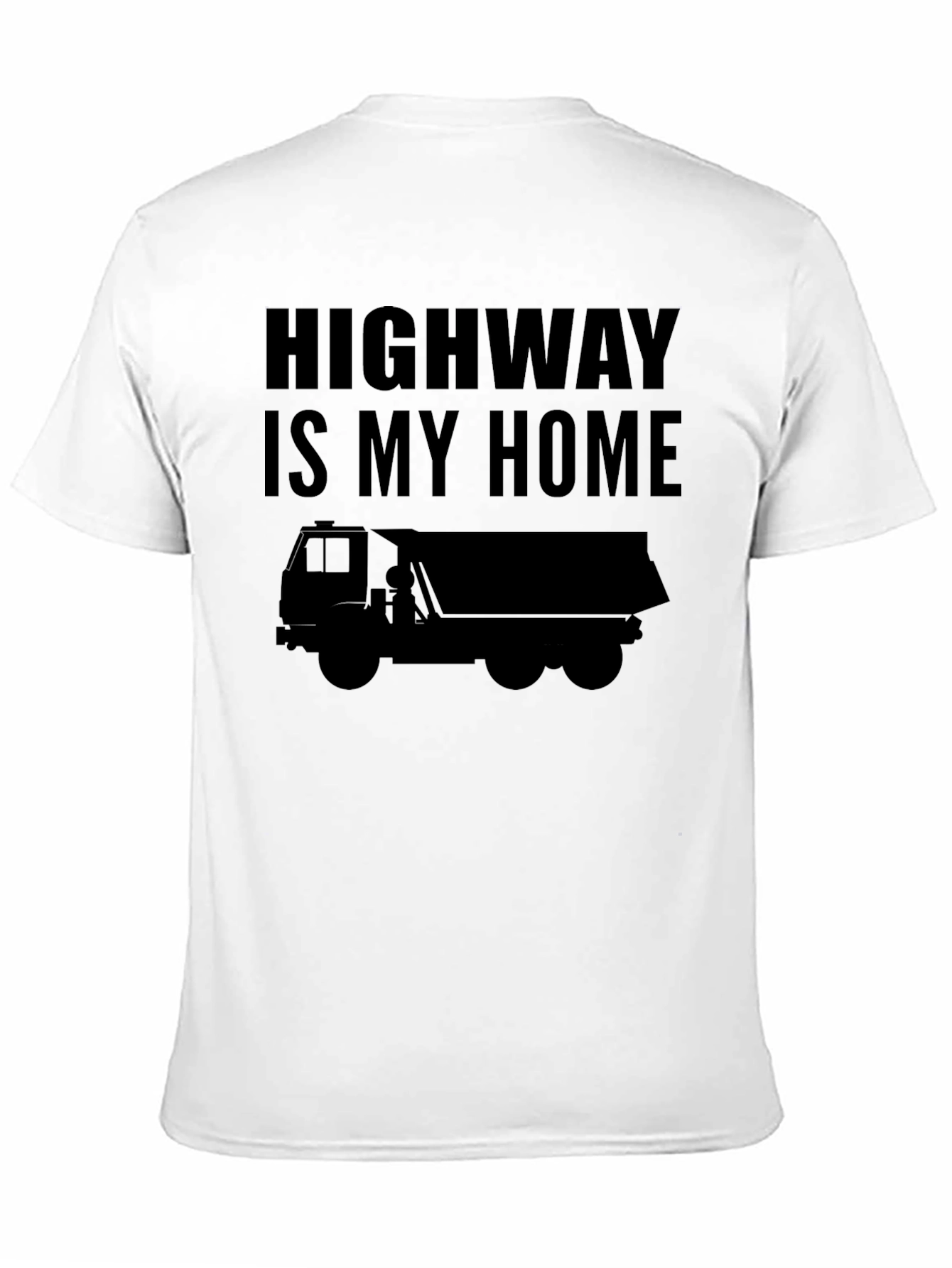Highway Is My Home Trucker T-Shirt - Black