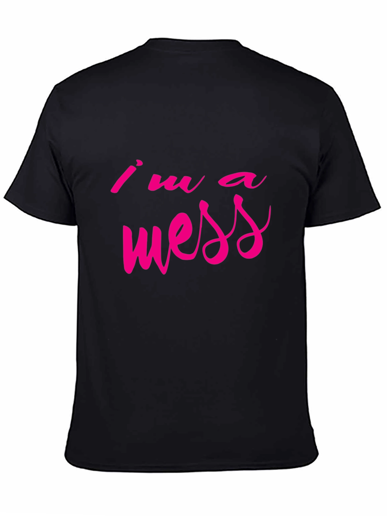 Im a Mess Graphic Tee - Casual Style