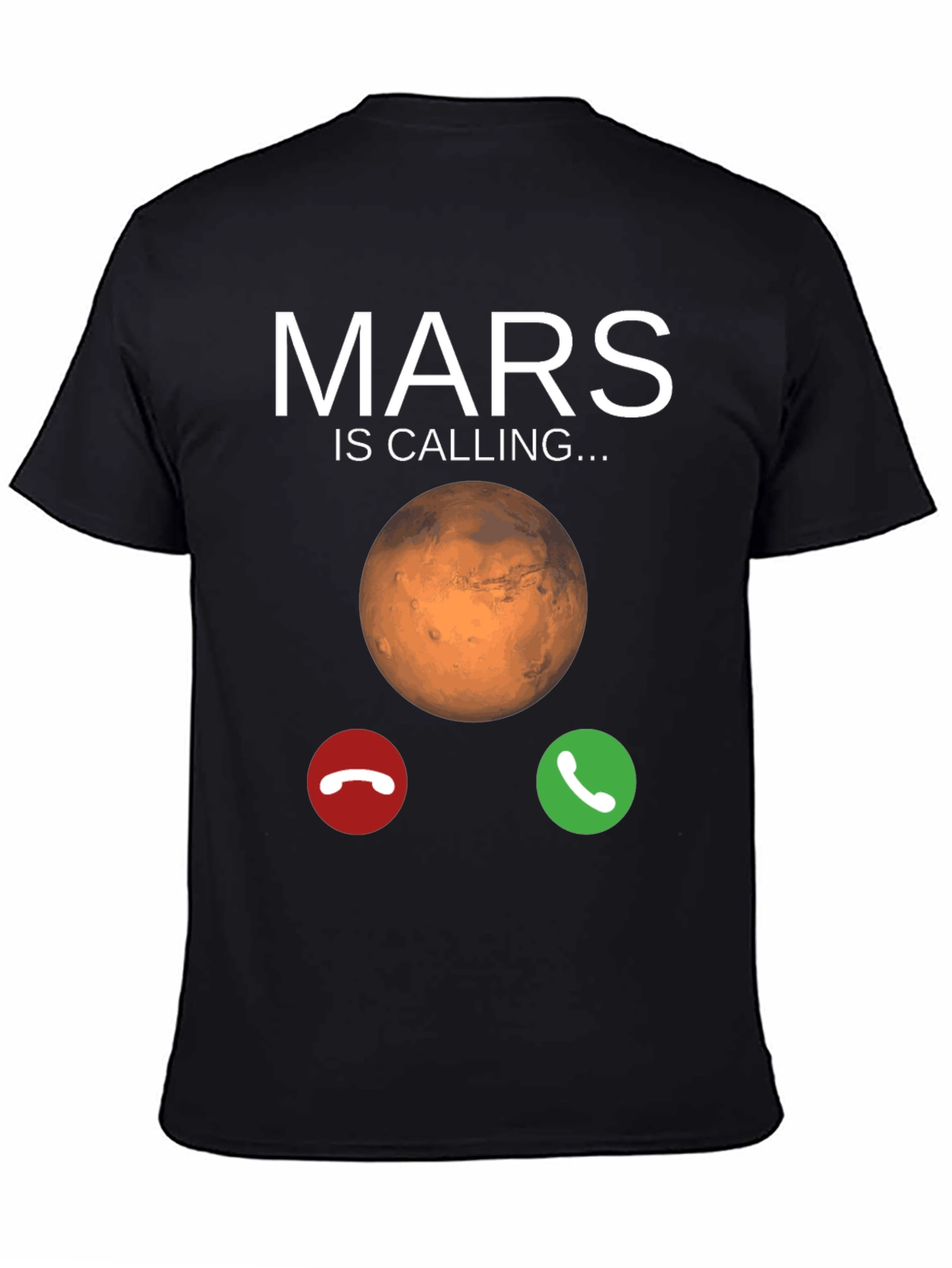 Mars is Calling T-Shirt