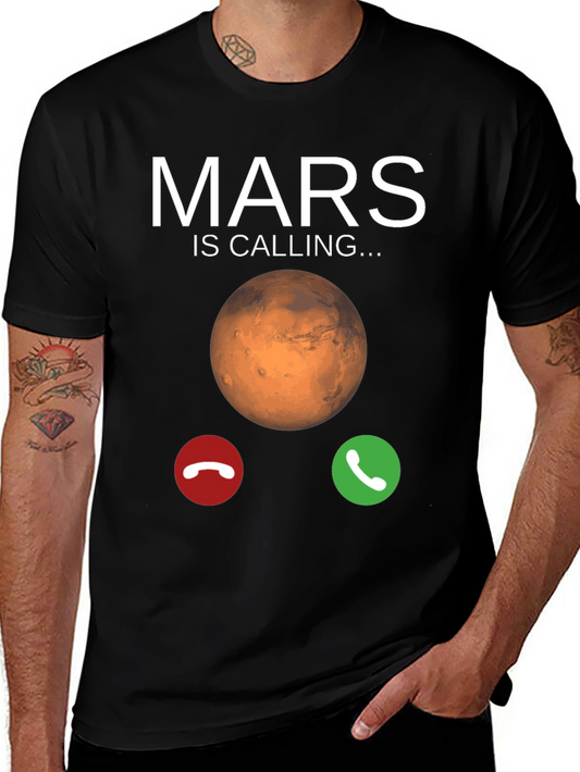 Mars is Calling T-Shirt