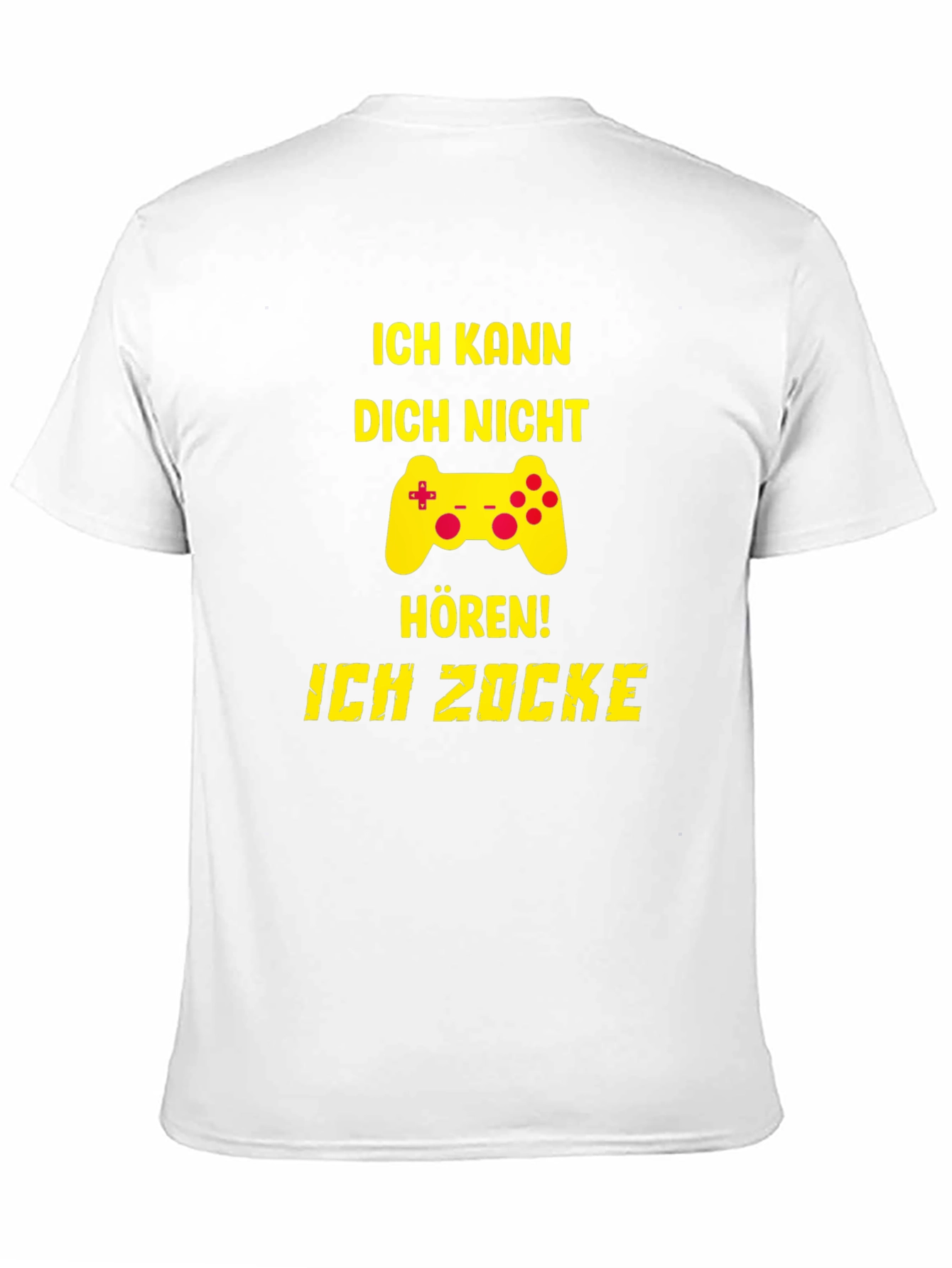 Ich Kann Dich Nicht Horen! Gamer T-Shirt