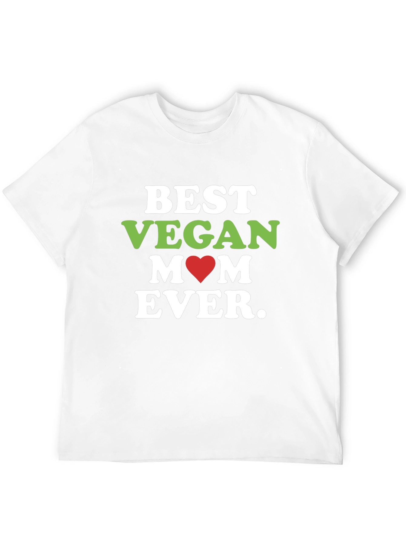 Best Vegan Mom Ever T-Shirt
