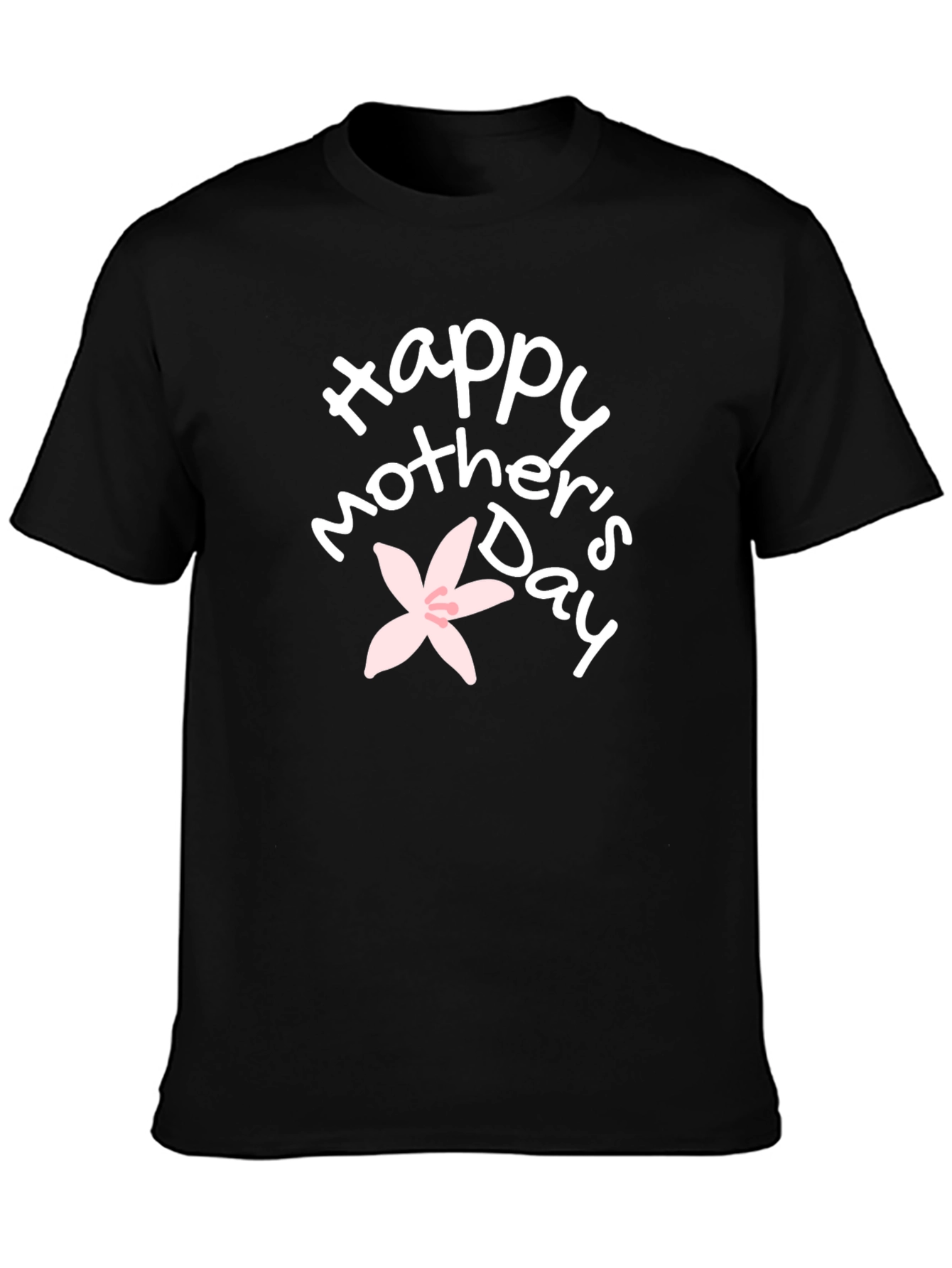 Happy Mothers Day Black T-Shirt