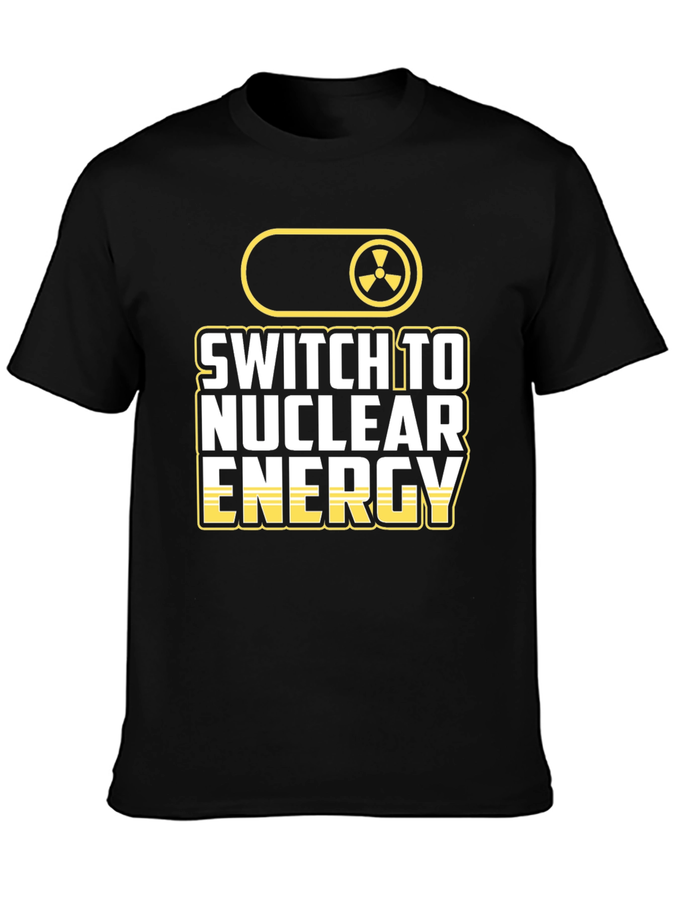 Switch To Nuclear Energy T-Shirt