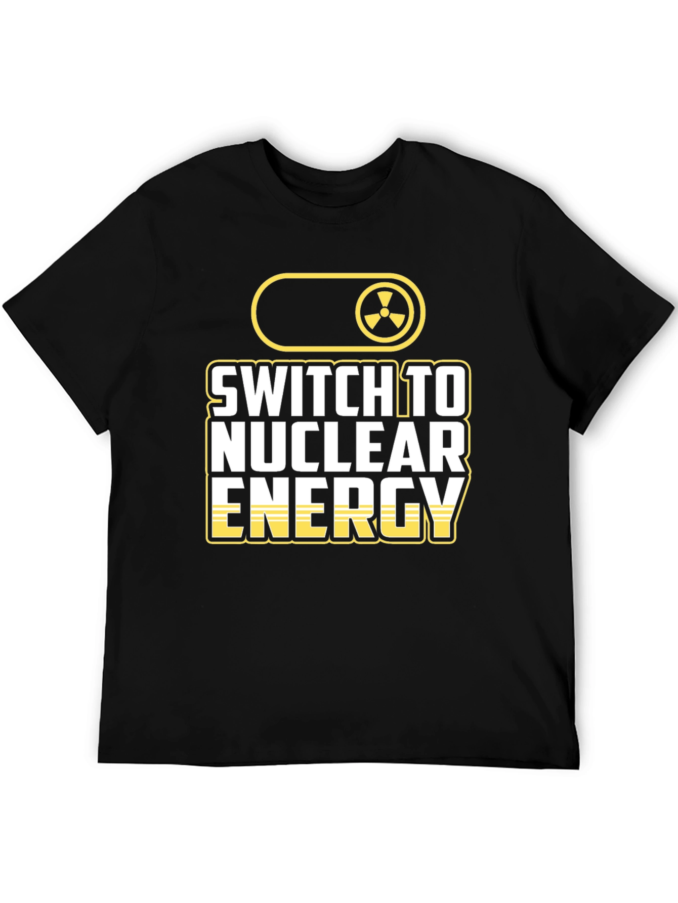 Switch To Nuclear Energy T-Shirt