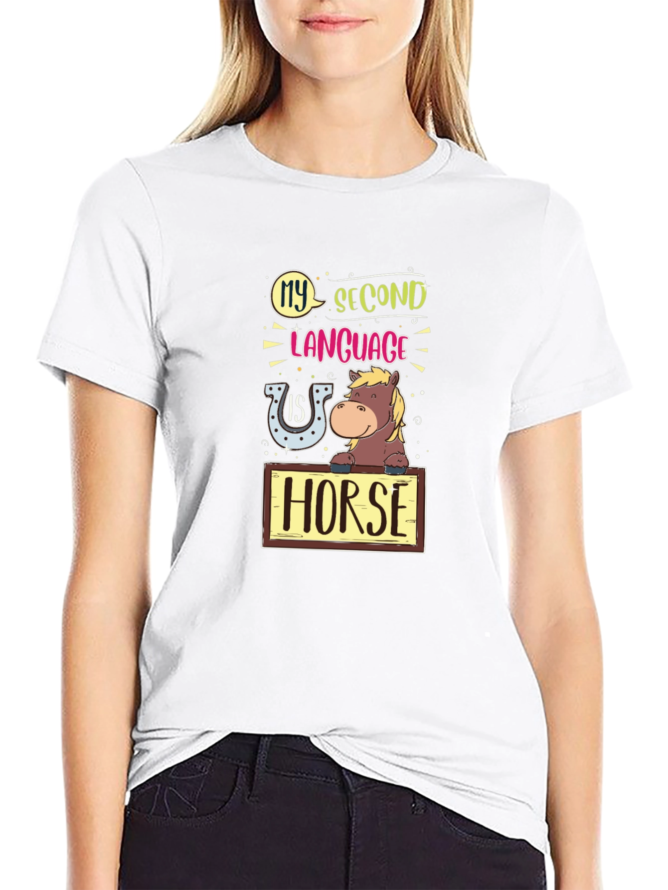 Funny Horse Lover T-Shirt - My Second Language