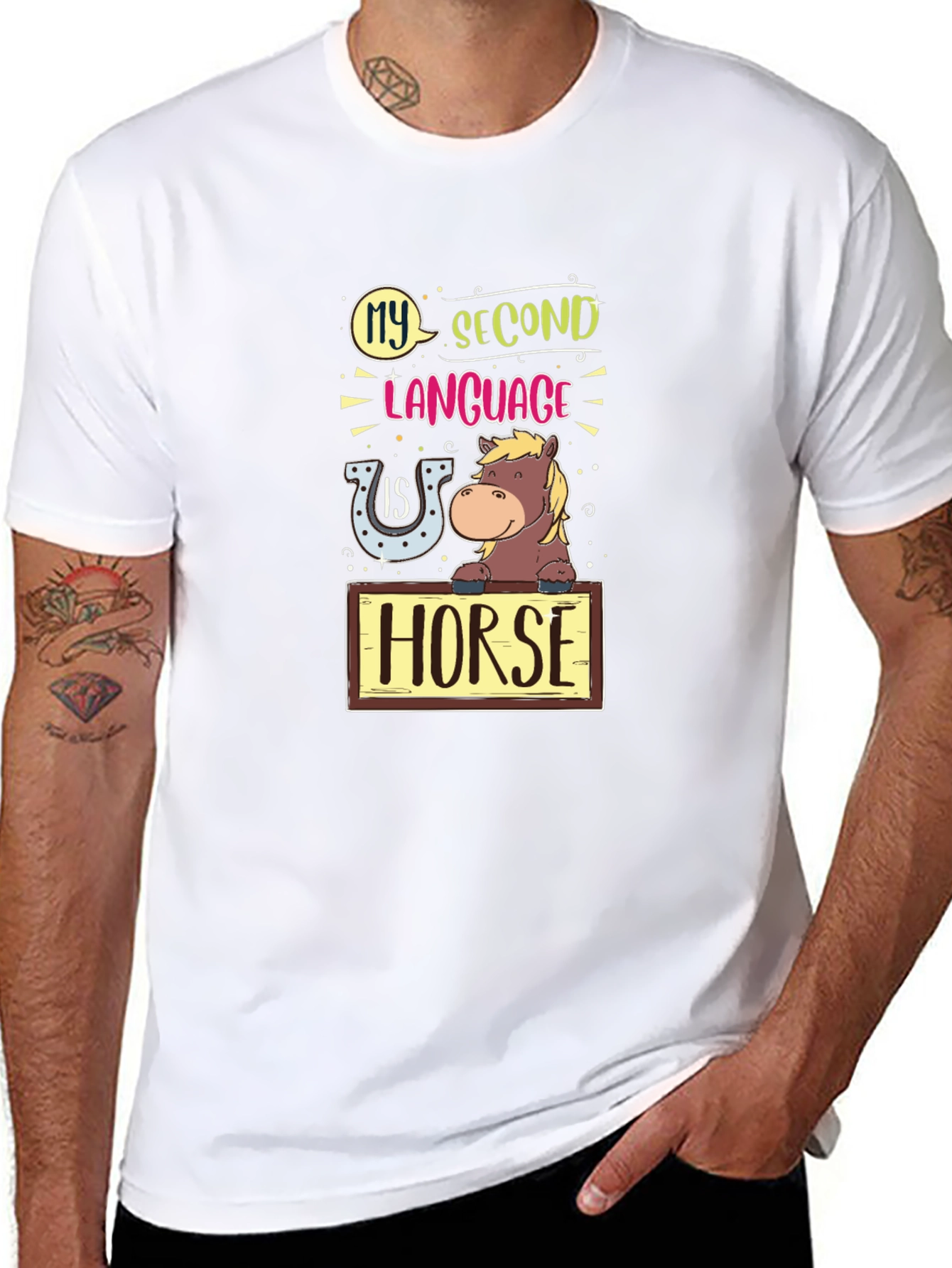 Funny Horse Lover T-Shirt - My Second Language