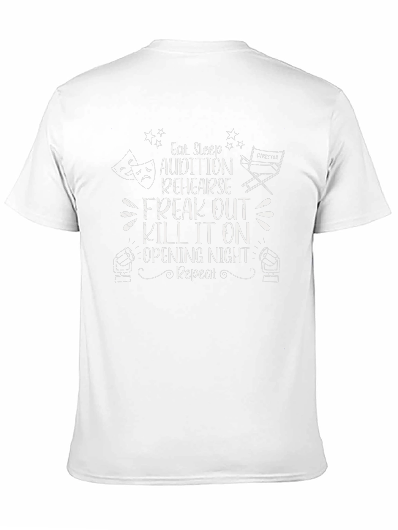 Theater Lovers T-Shirt: Eat Sleep Rehearse