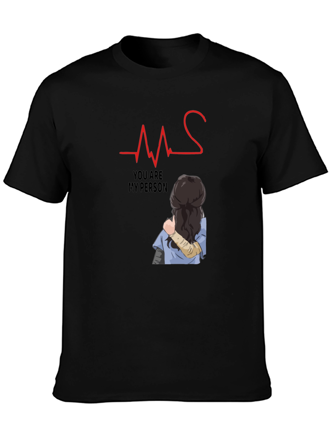 You Are My Person Heartbeat Graphic Tee