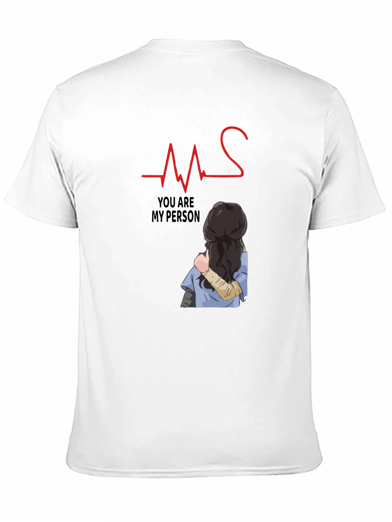 You Are My Person Heartbeat Graphic Tee