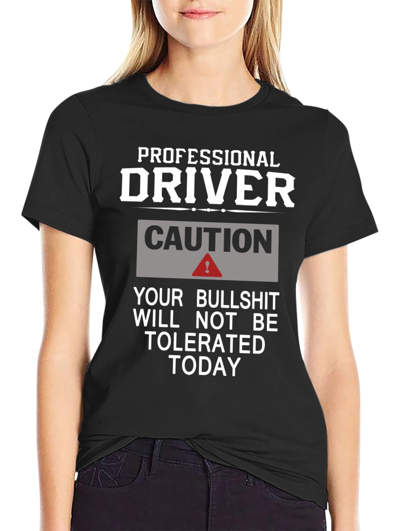Professional Driver Caution T-Shirt