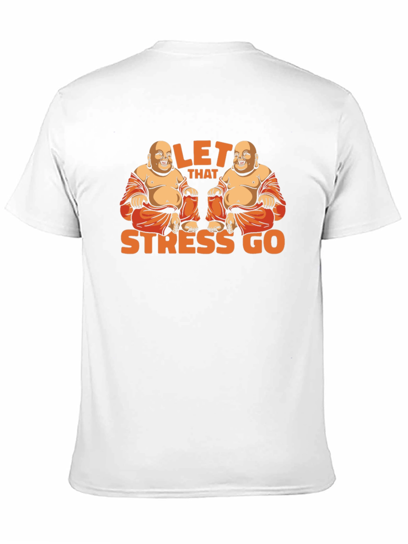 Let That Stress Go Buddha Graphic T-Shirt