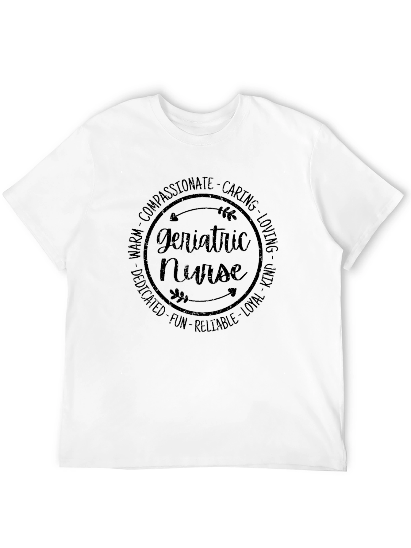 Geriatric Nurse T-Shirt - Caring Profession Apparel