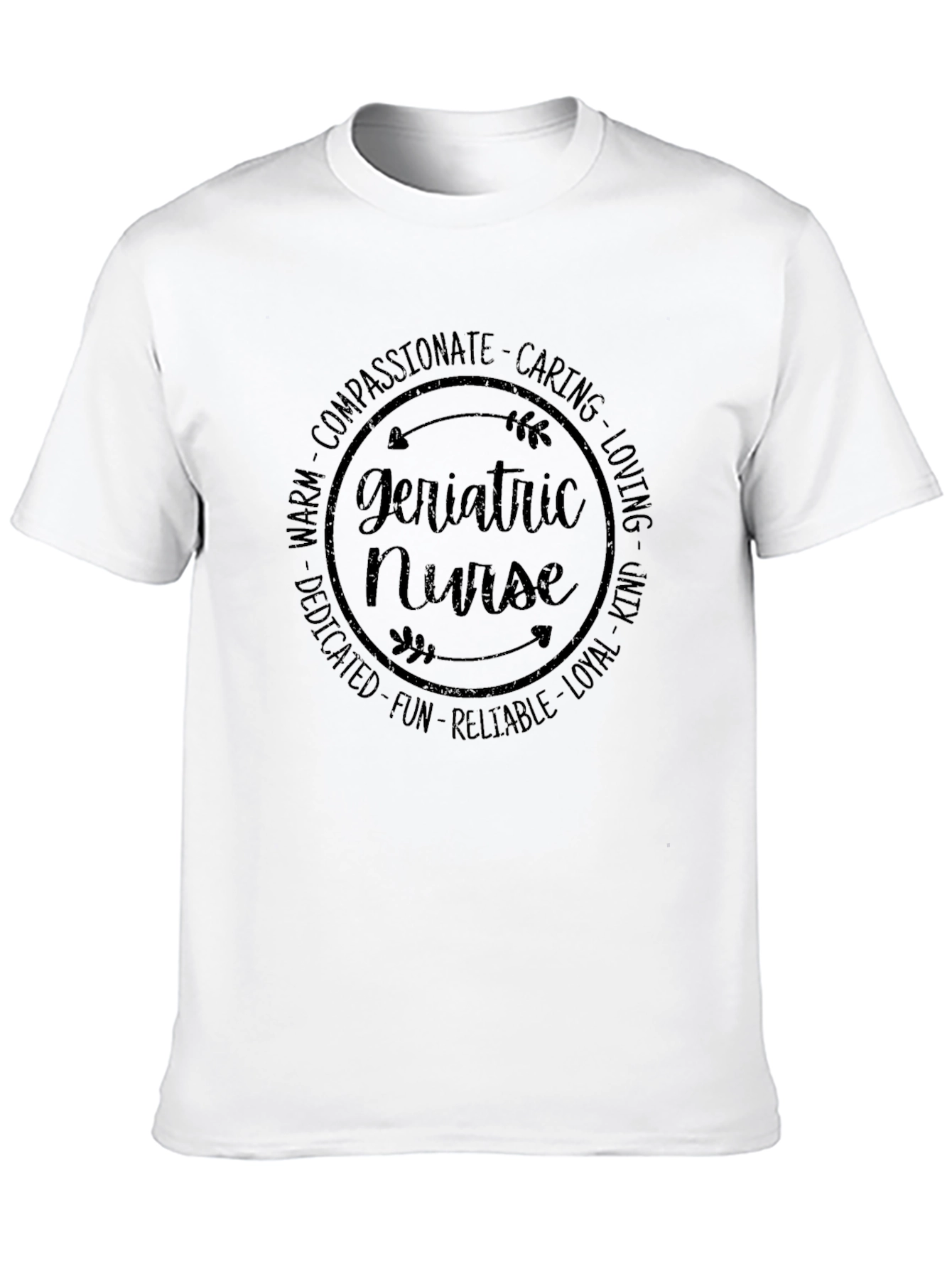Geriatric Nurse T-Shirt - Caring Profession Apparel