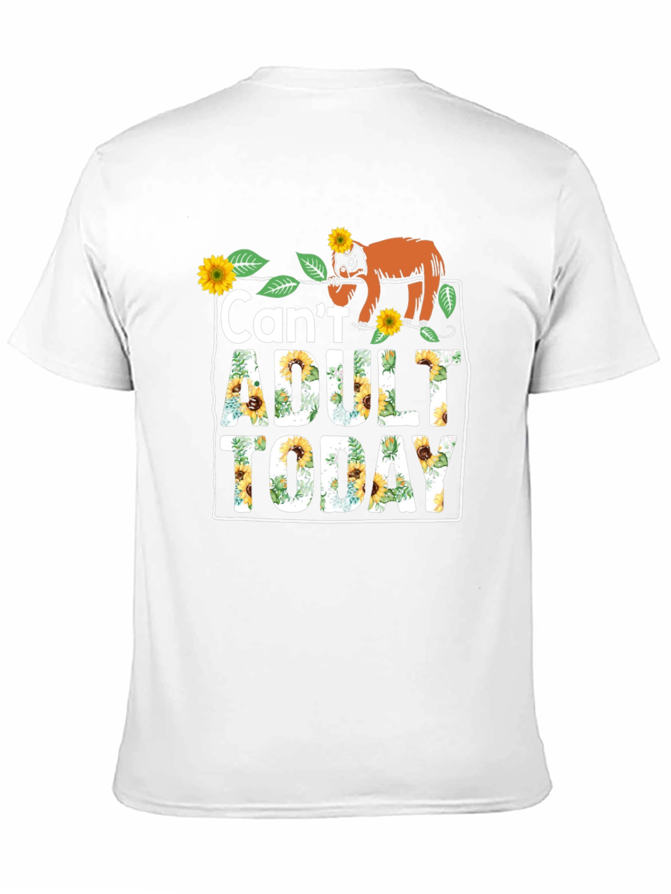 Cant Adult Today Sloth Graphic Tee