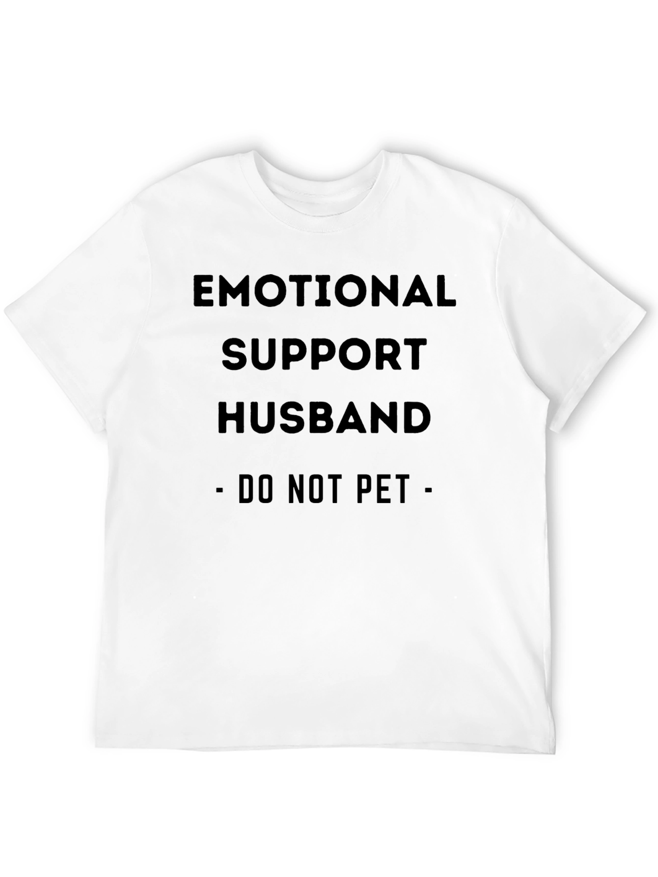Emotional Support Husband T-Shirt