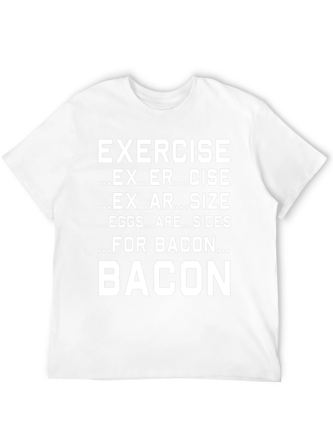 Funny Exercise Bacon T-Shirt