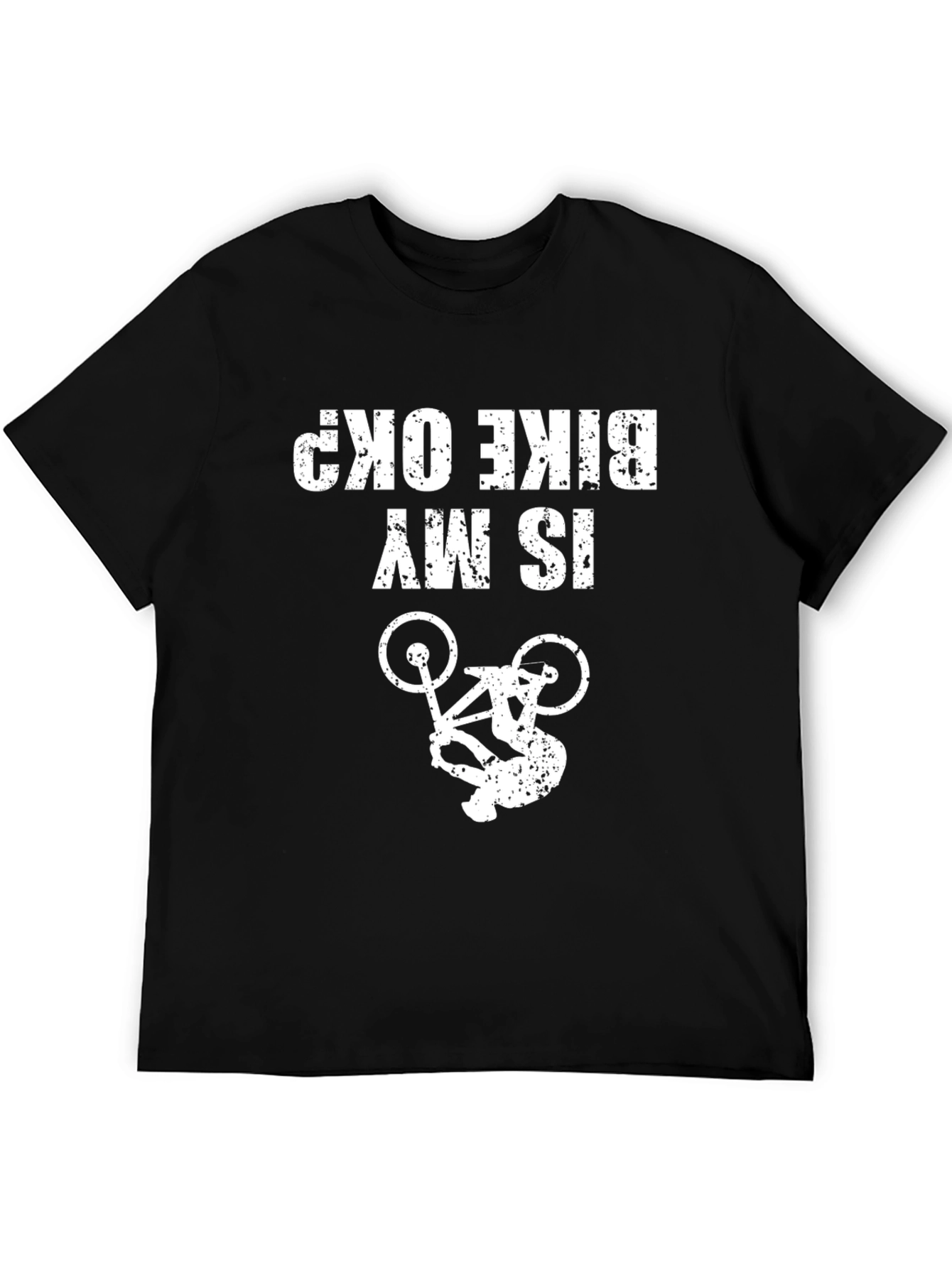 Funny Is My Bike OK? Graphic T-Shirt