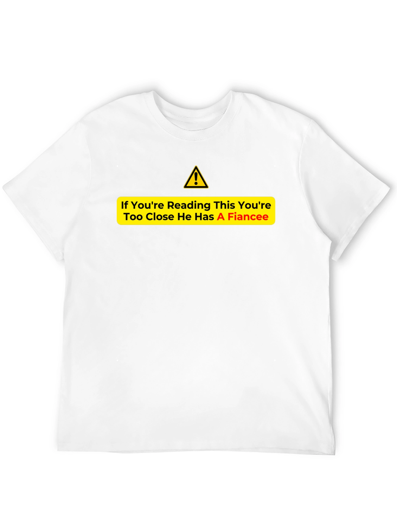 Warning Fiancee Graphic Tee - Black
