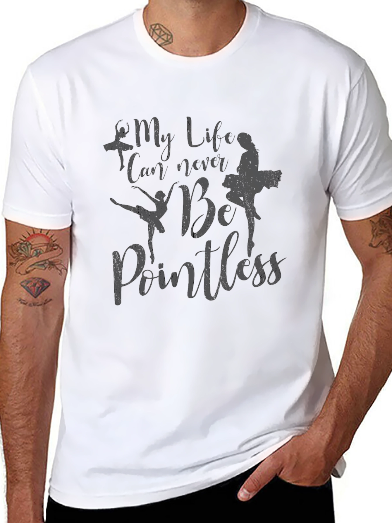 My Life Can Never Be Pointless Ballet T-Shirt