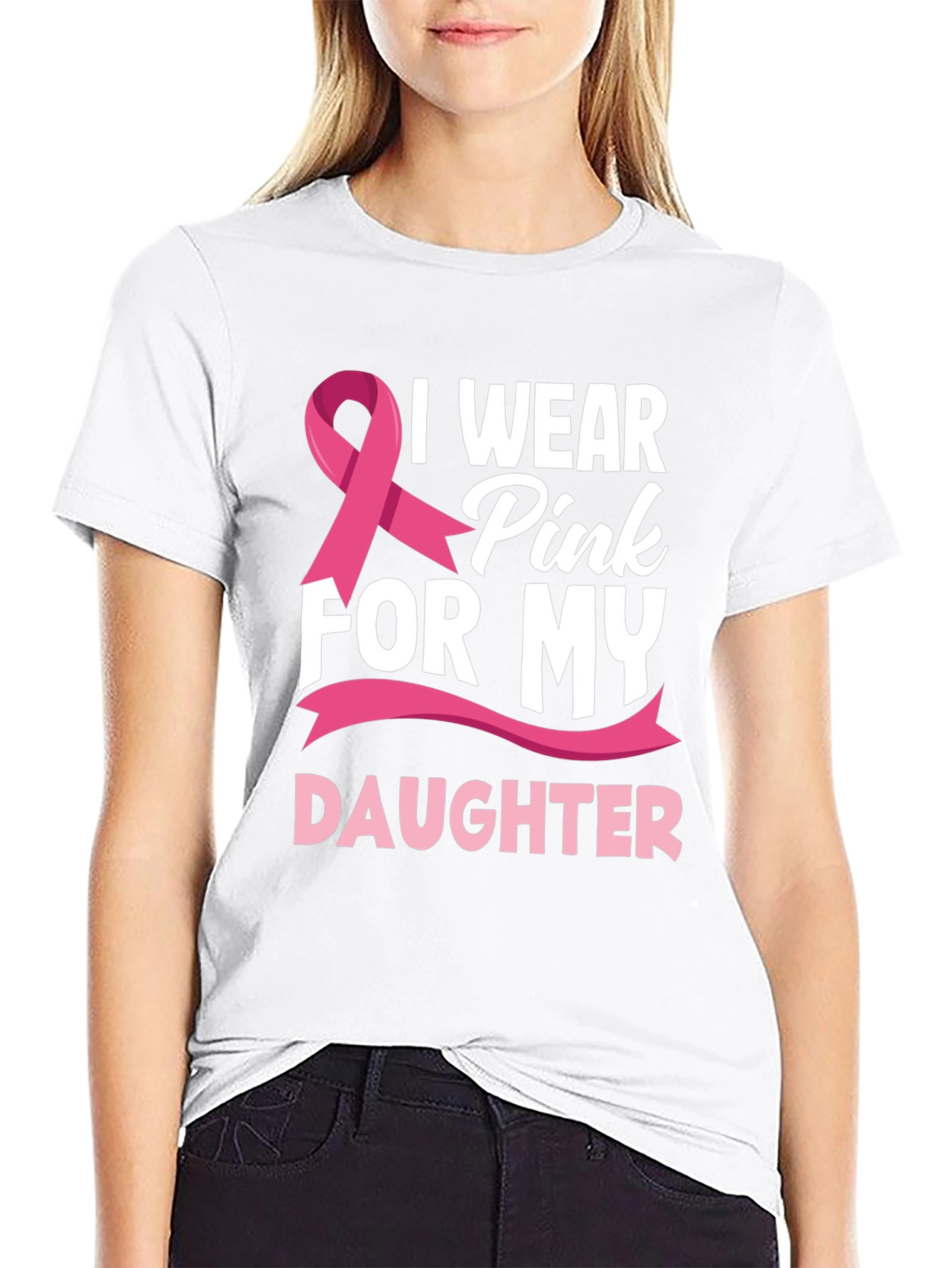 I Wear Pink For My Daughter T-Shirt