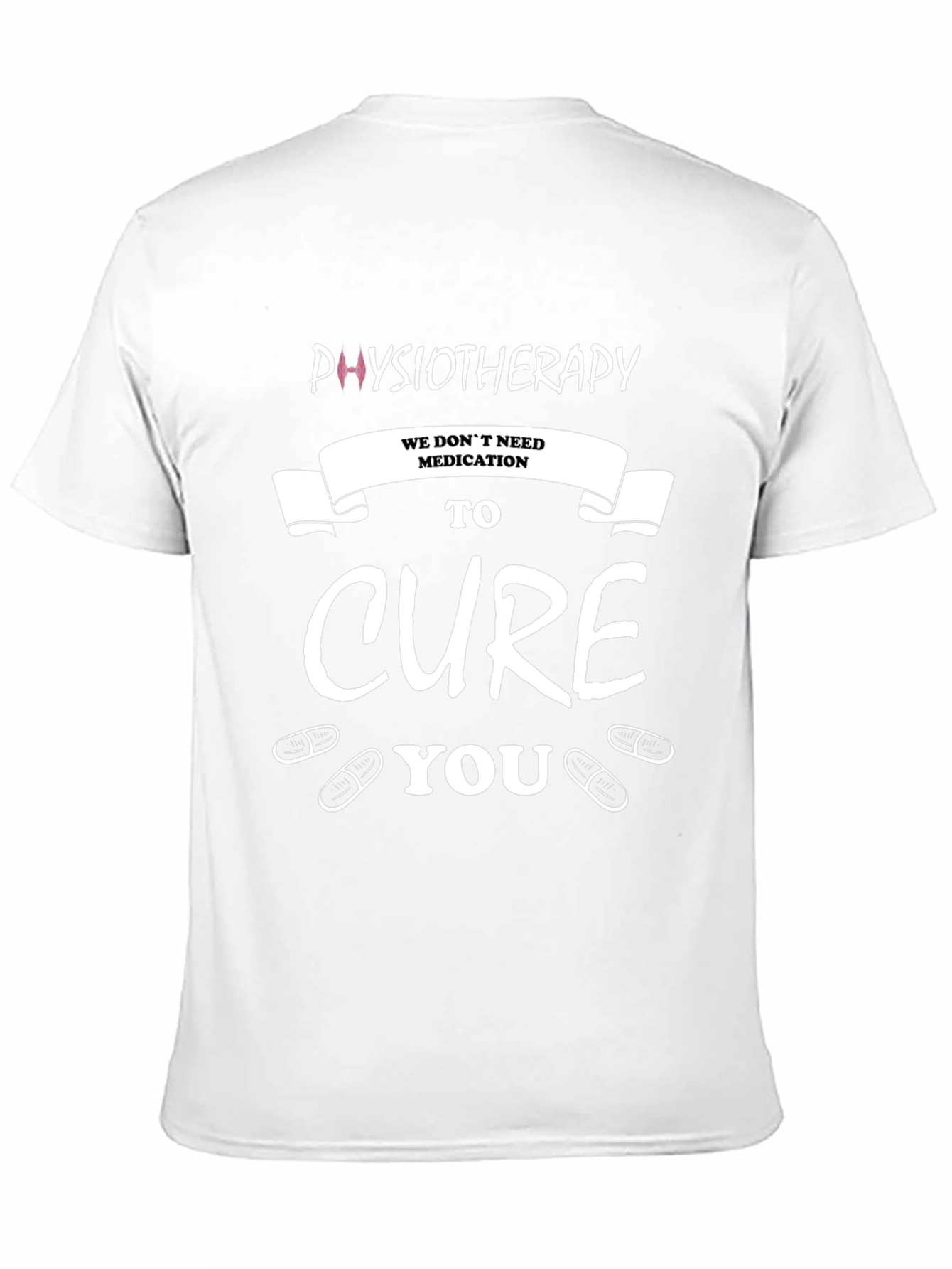 Physiotherapy Cure Graphic T-Shirt