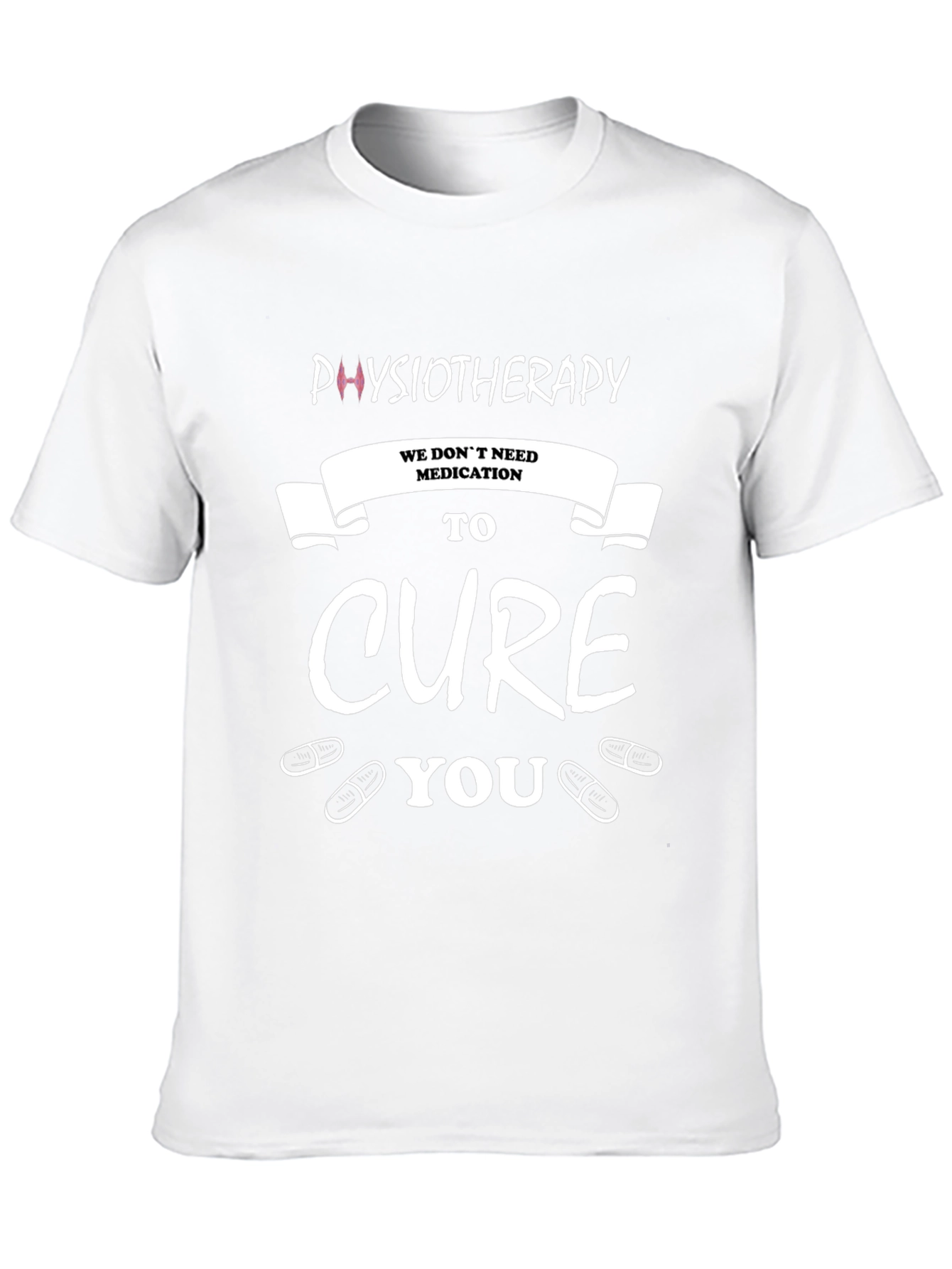 Physiotherapy Cure Graphic T-Shirt