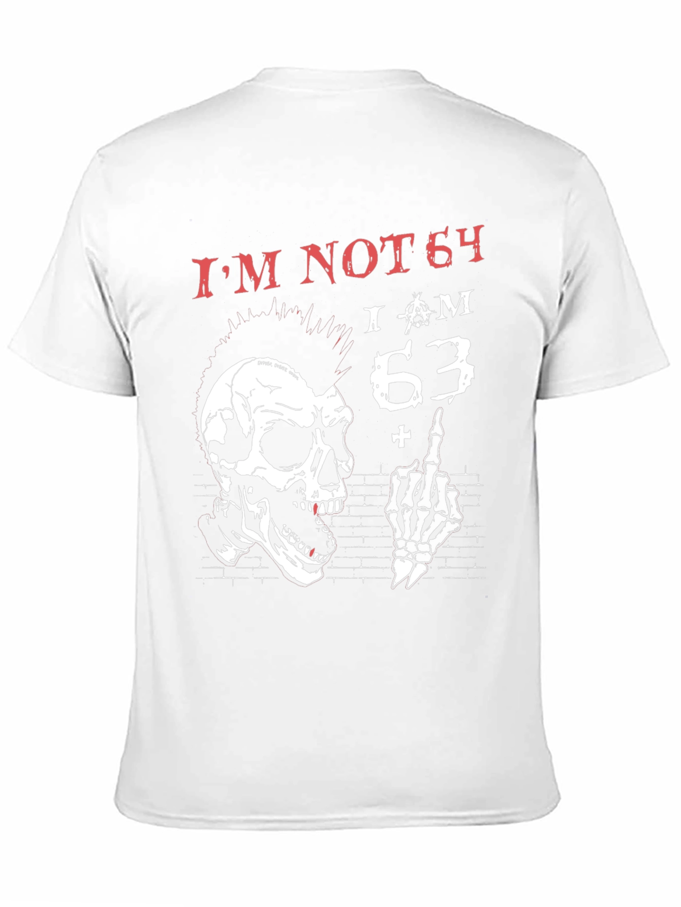 Im Not 64 T-Shirt Skull Punk Rock