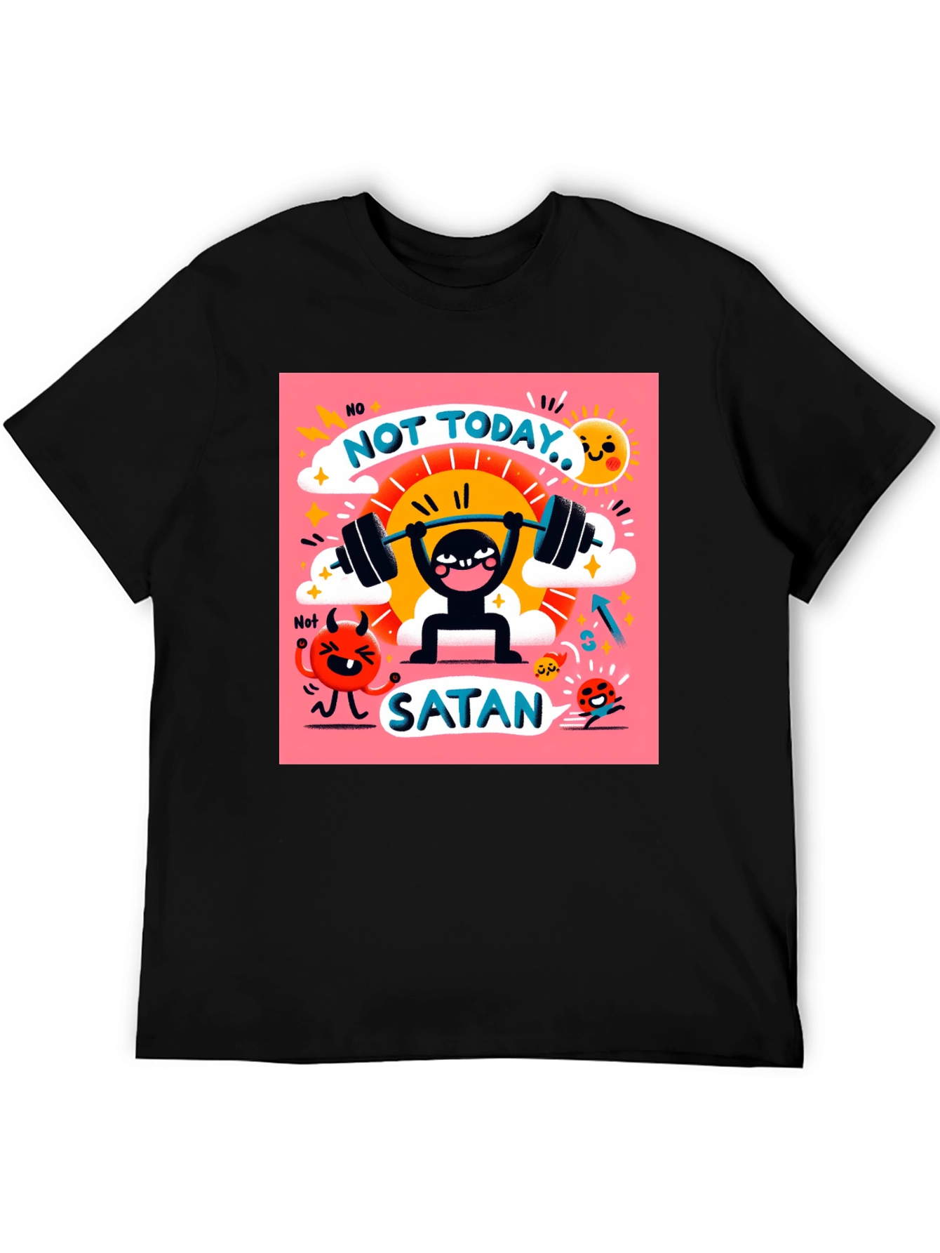 Not Today Satan Graphic T-Shirt