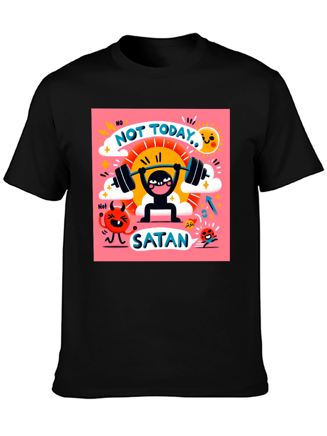 Not Today Satan Graphic T-Shirt