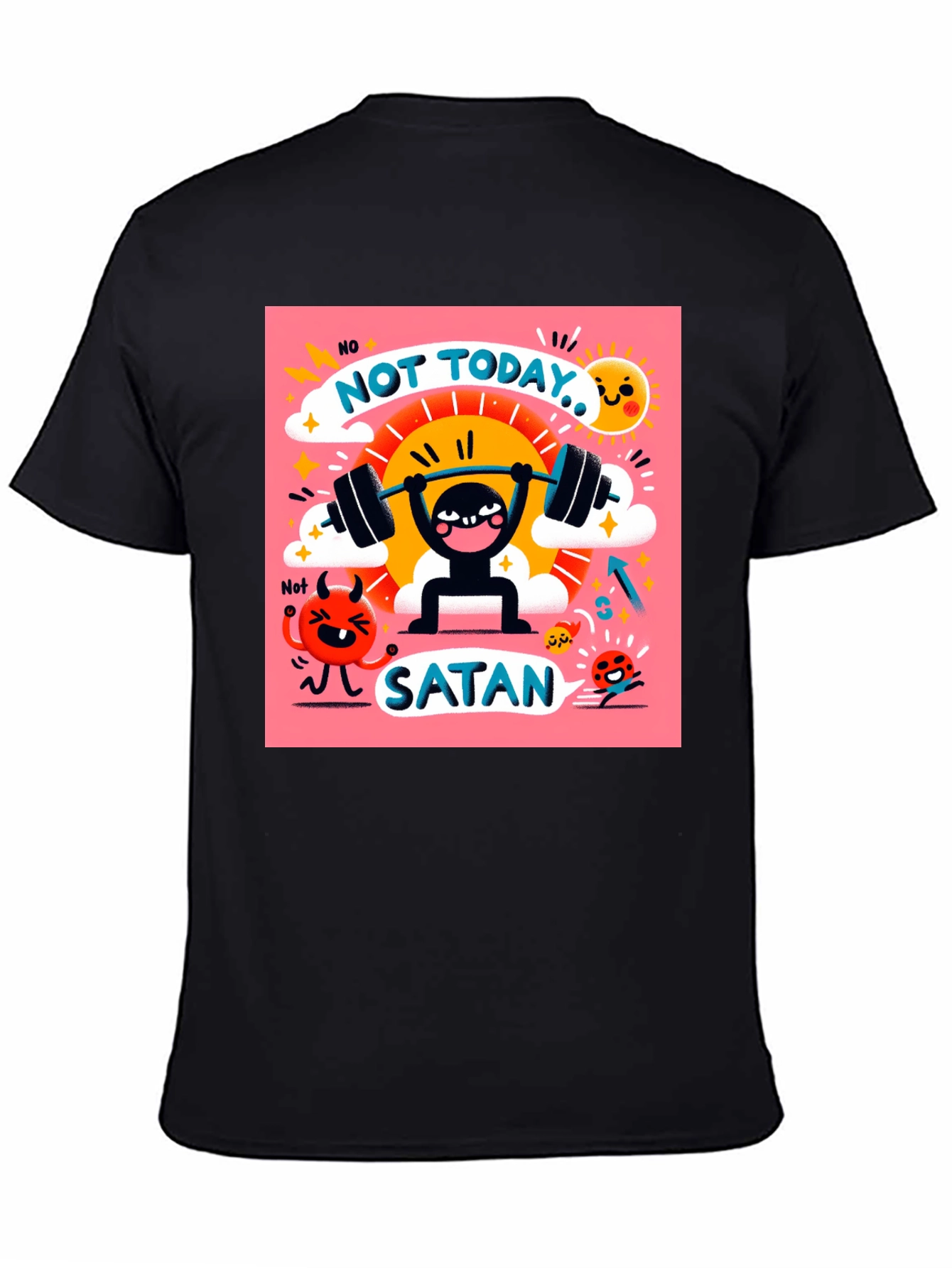 Not Today Satan Graphic T-Shirt