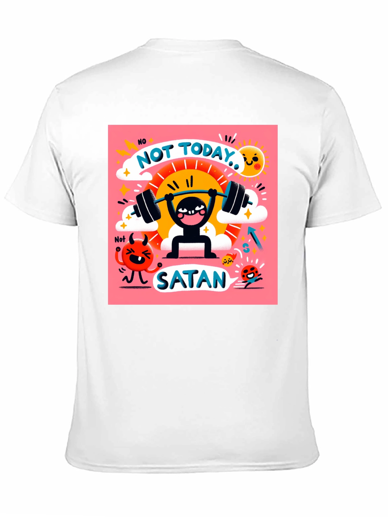 Not Today Satan Graphic T-Shirt