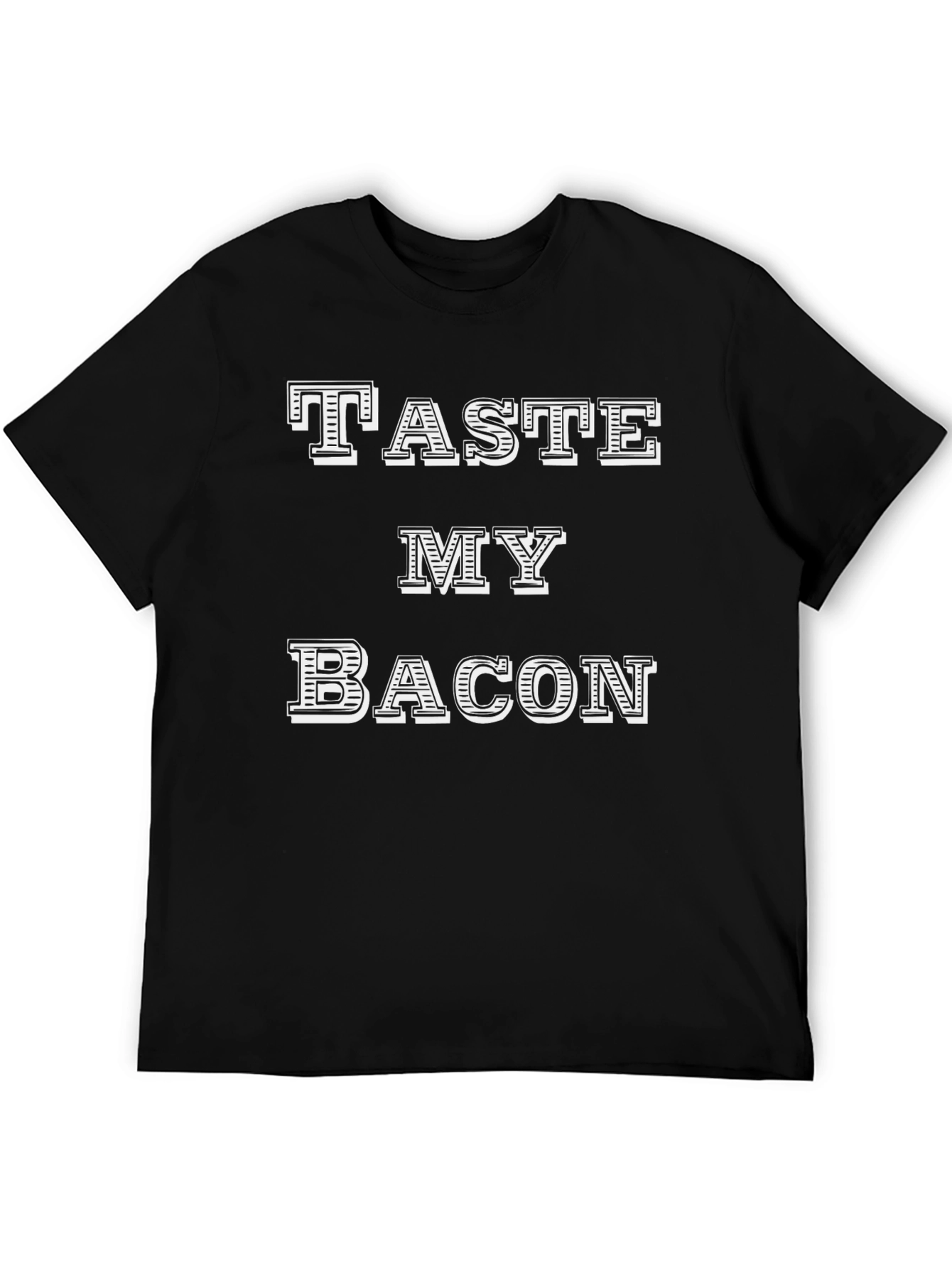 Taste My Bacon Black T-Shirt