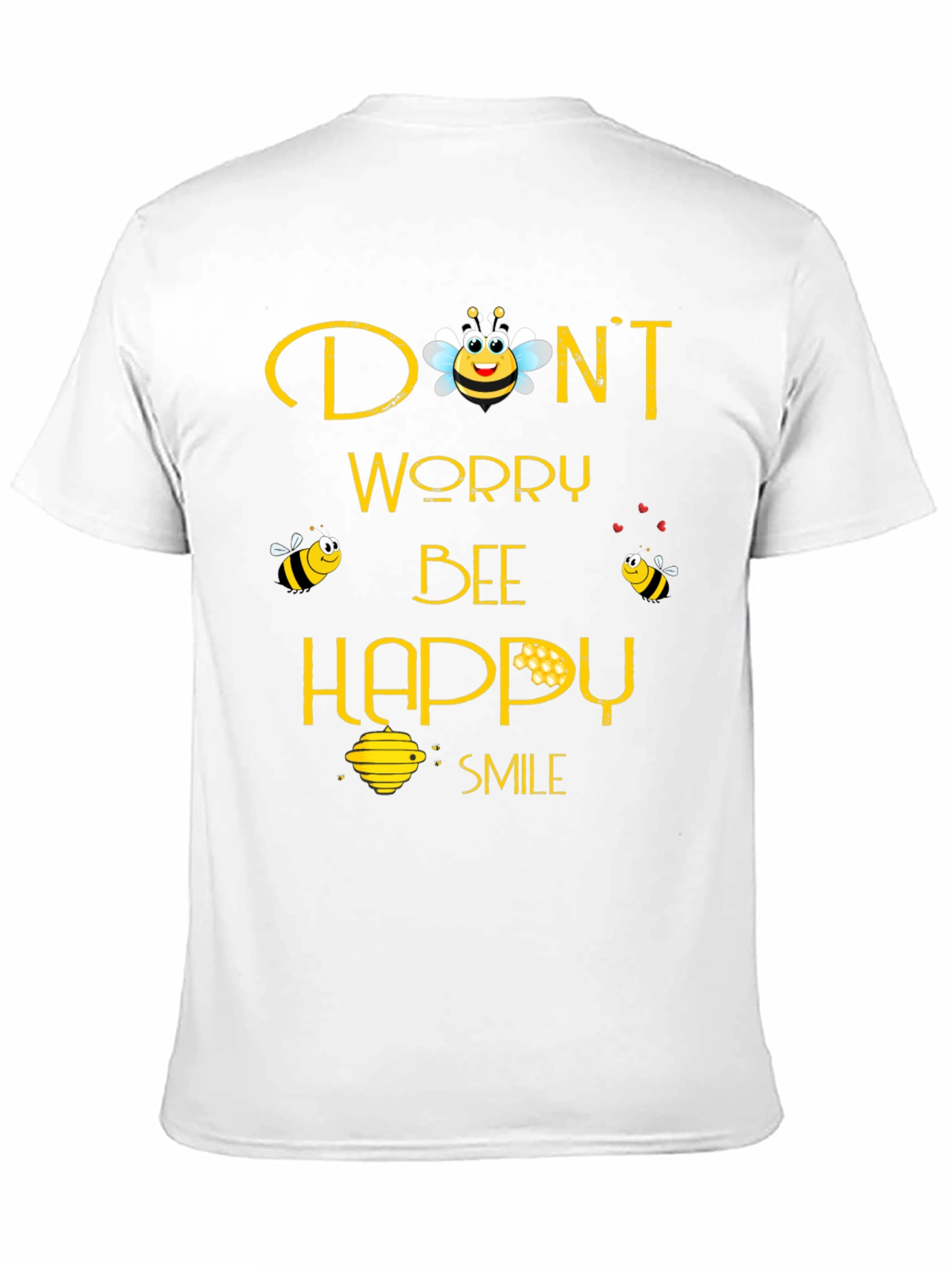 Dont Worry Bee Happy Graphic Tee