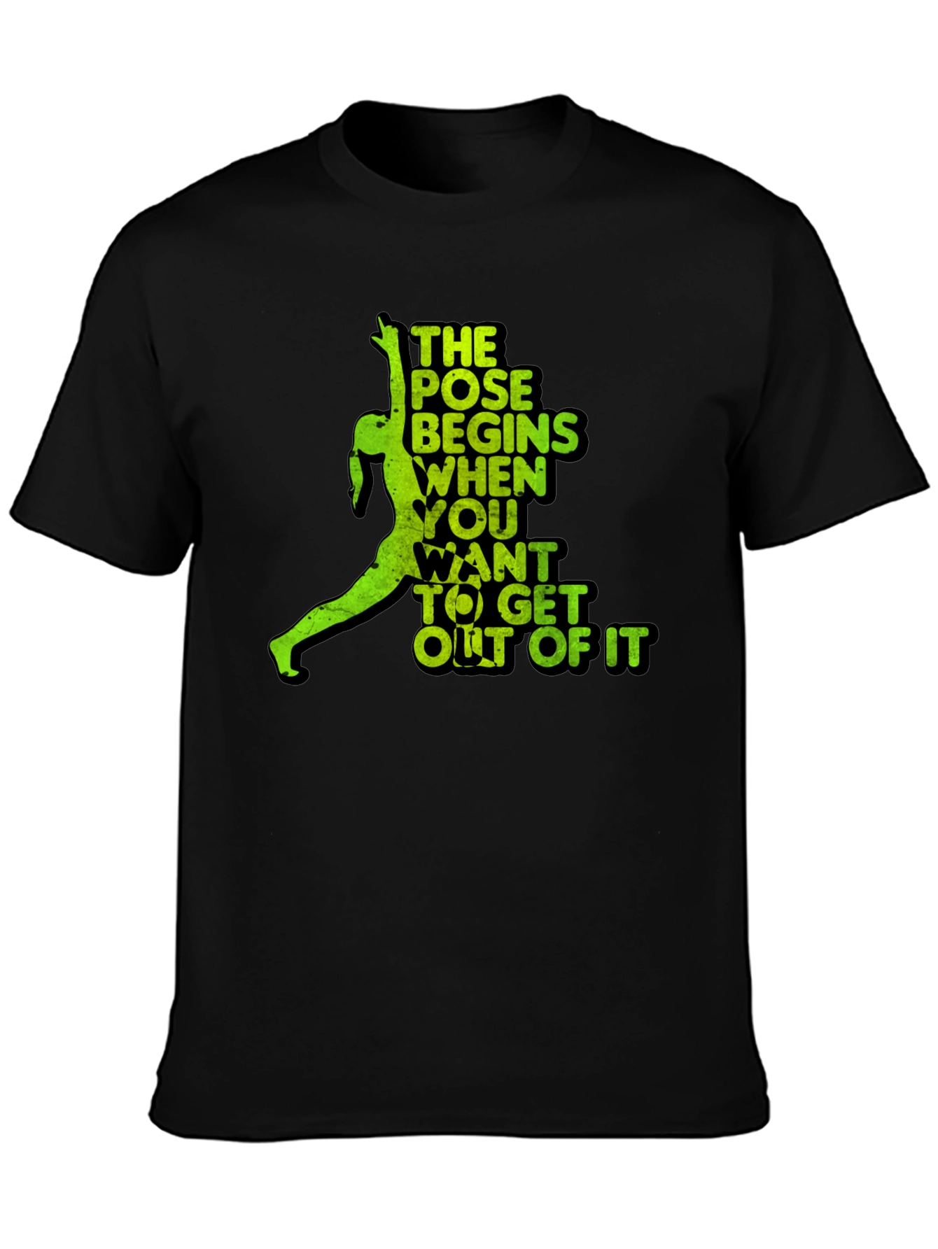 Yoga Pose T-Shirt - The Pose Begins When...