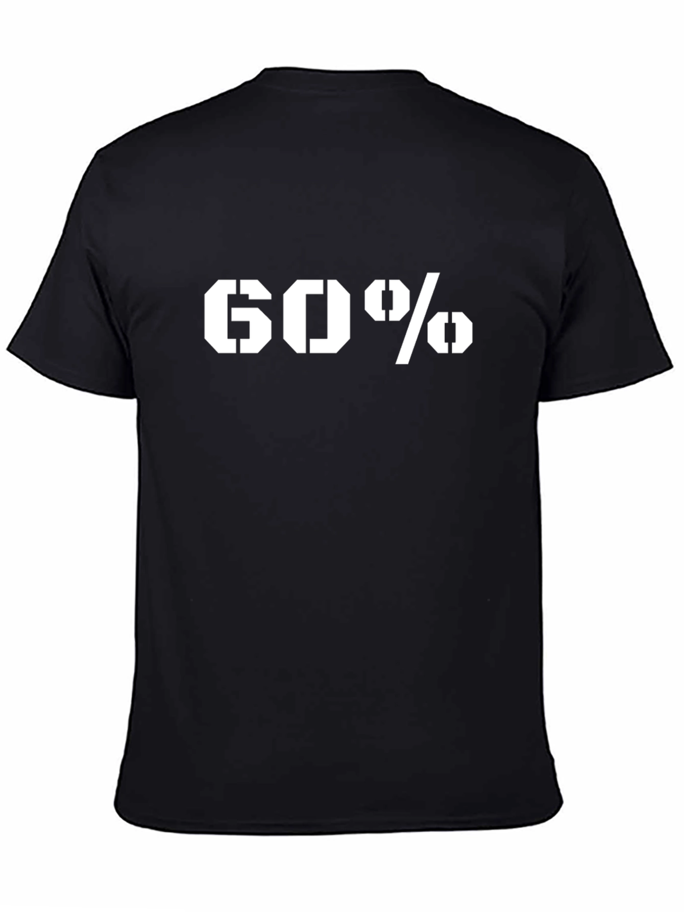 60 Percent Graphic Black T-Shirt - Bold Statement Tee